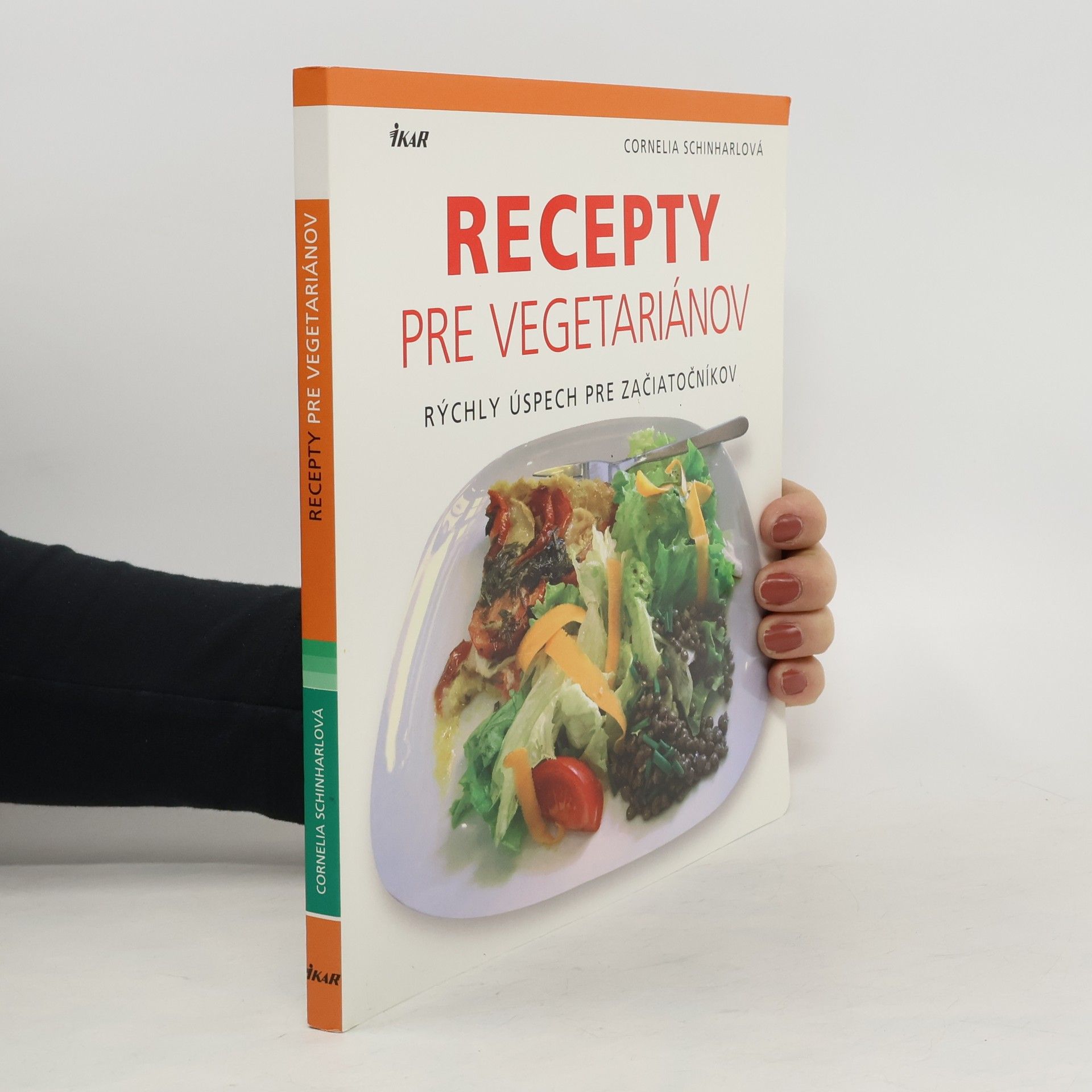 Cornelia Schinharl Recepty pre vegetariánov