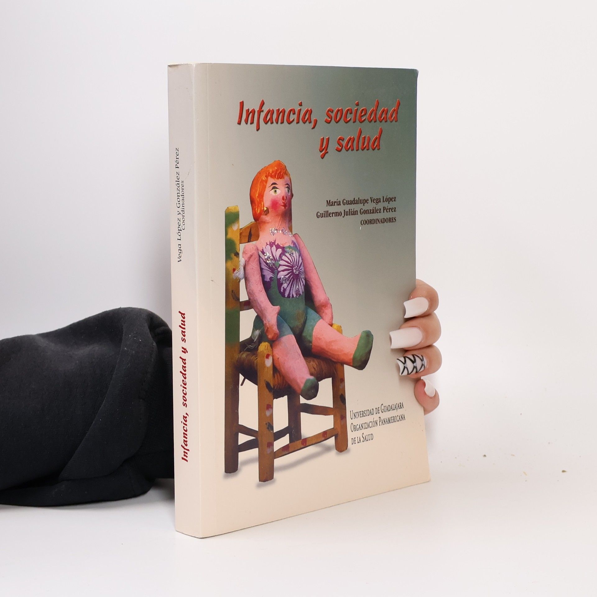 María Guadalupe Vega López Infancia, sociedad y salud