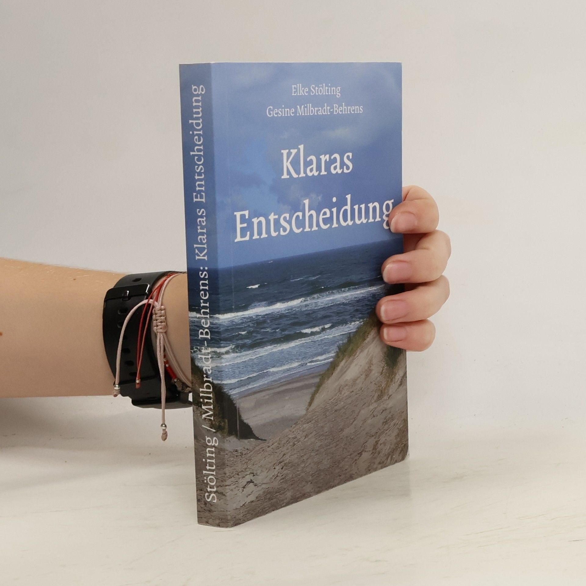 Elke Stölting Klaras Entscheidung