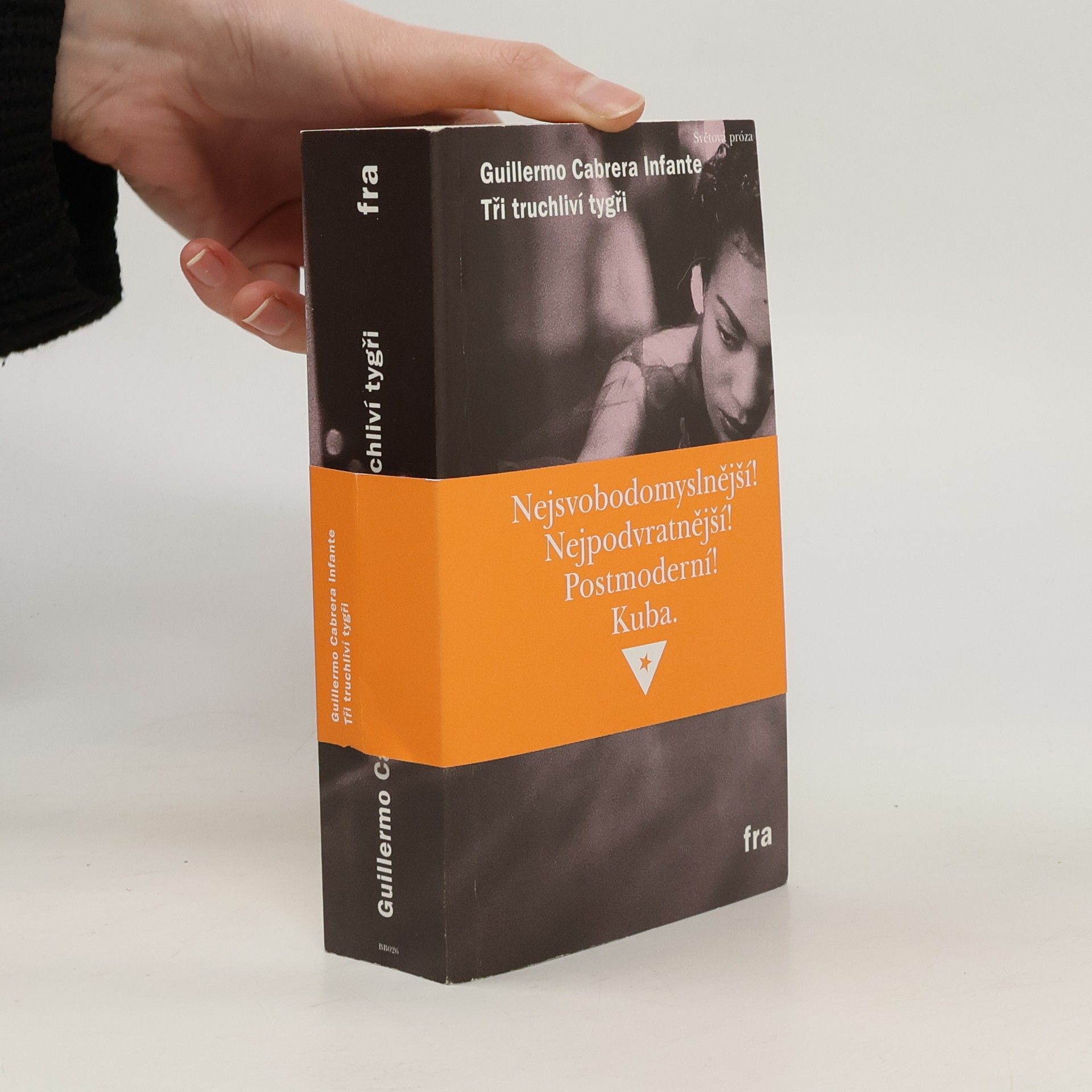 Guillermo Cabrera Infante Tři truchliví tygři