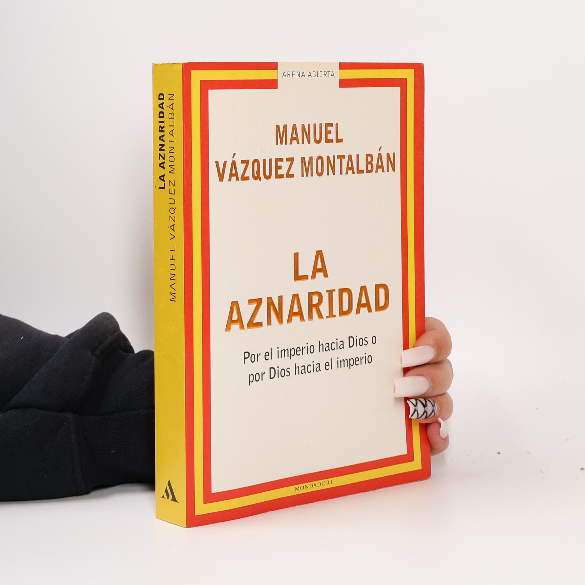 Vázquez Manuel Montalbán La Aznaridad