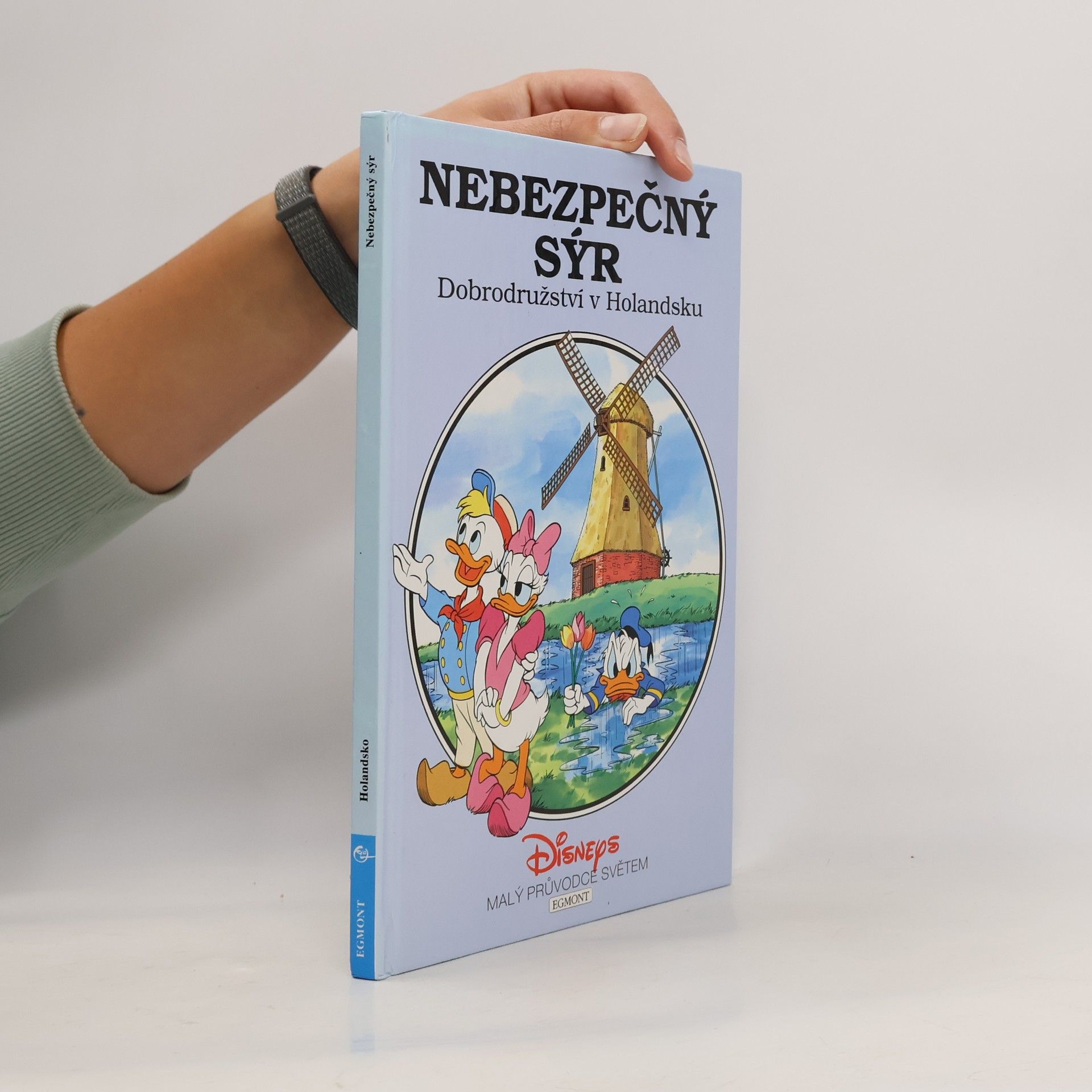 Jakub Sedláček Nebezpečný sýr: Dobrodružství v Holandsku