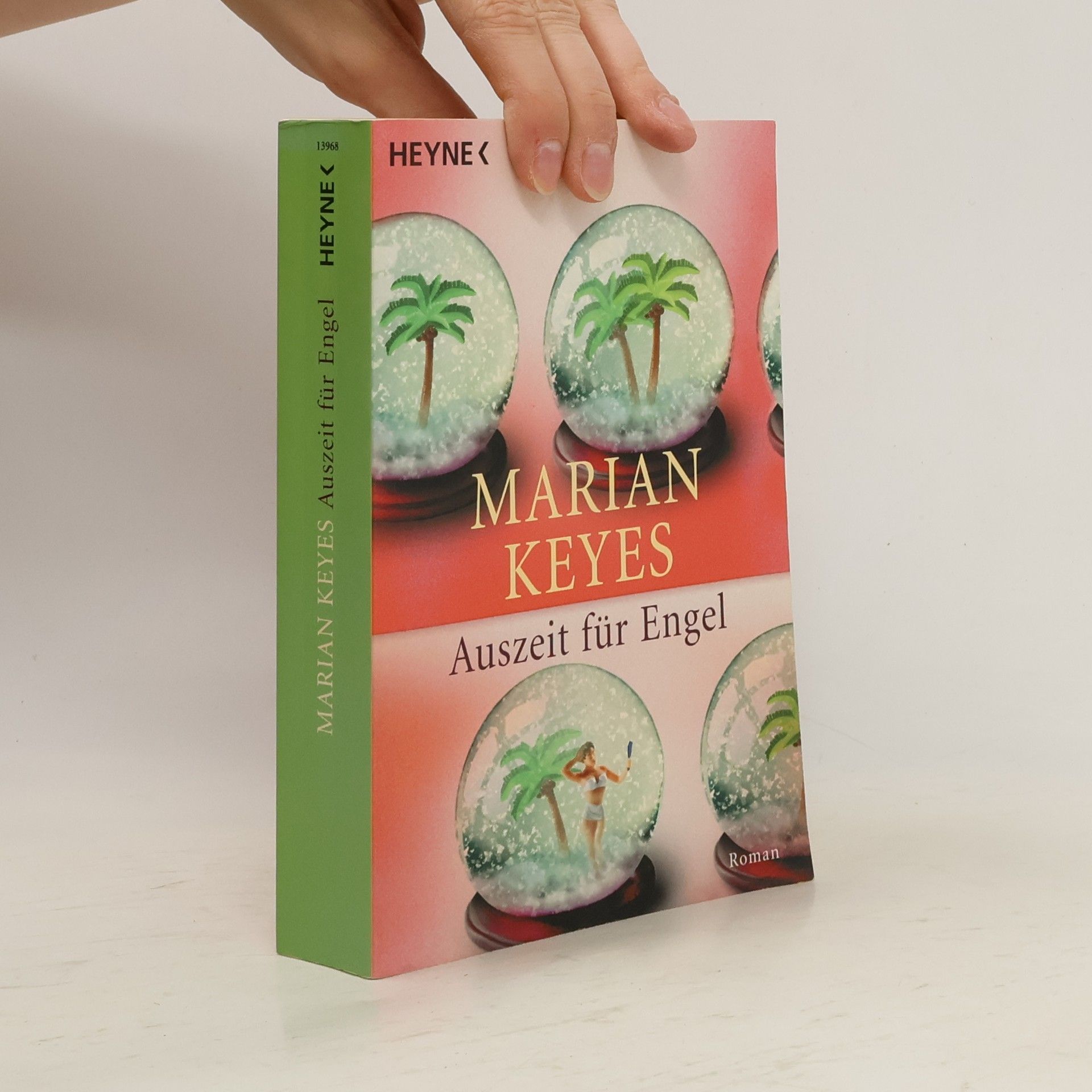 Marian Keyes Auszeit für Engel