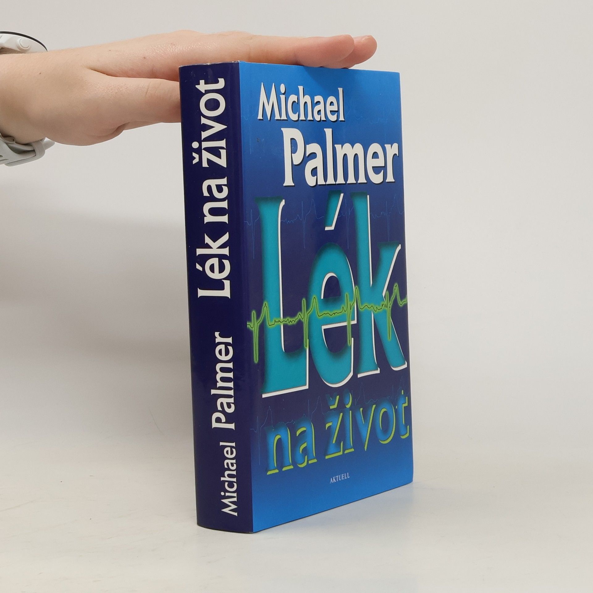 Michael Palmer Lék na život