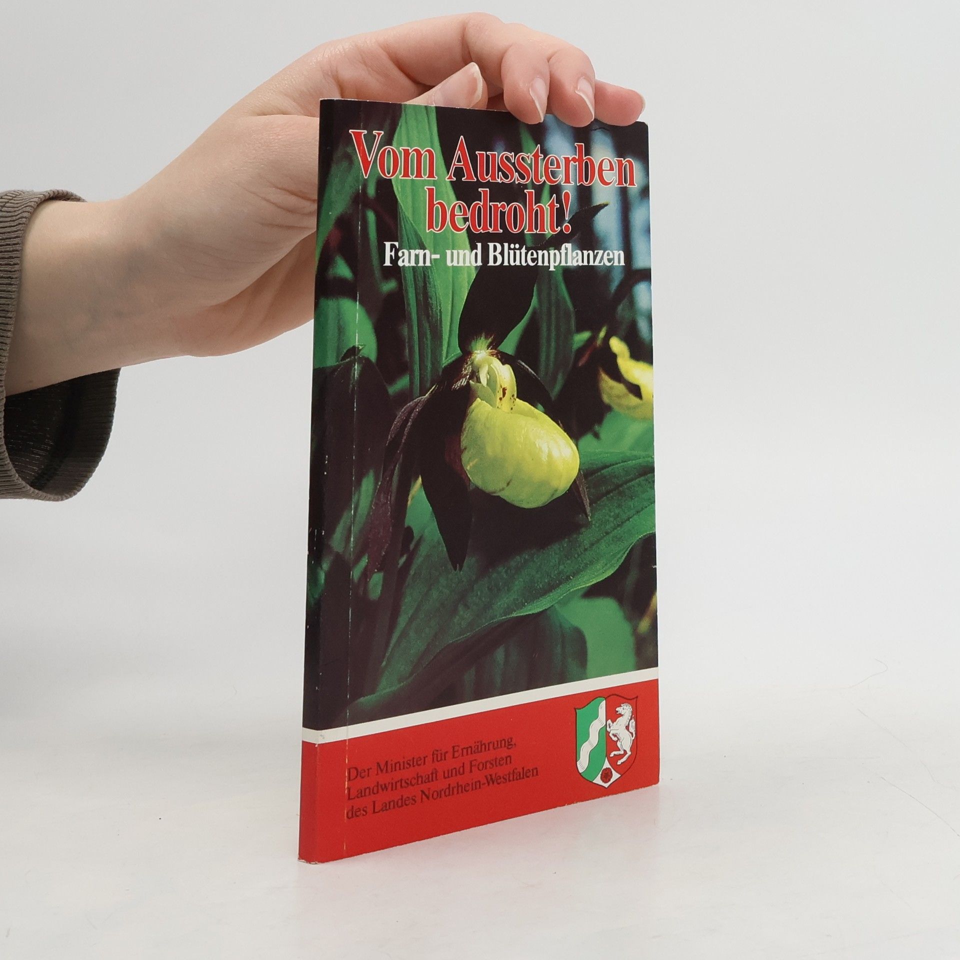 Kolektív autorov Vom Aussterben bedroht! Fam- und Blutenpflazen