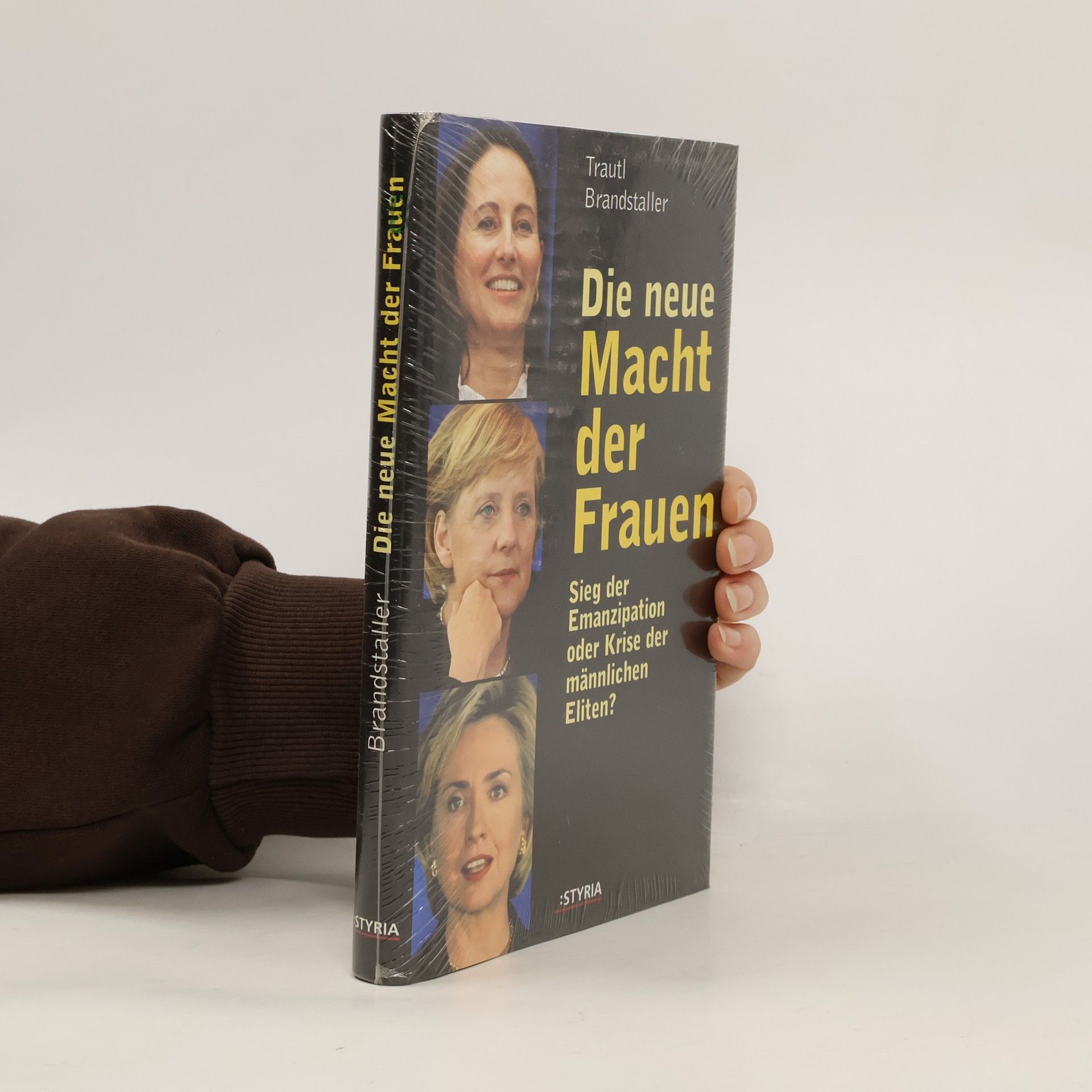Trautl Brandstaller Die neue Macht der Frauen