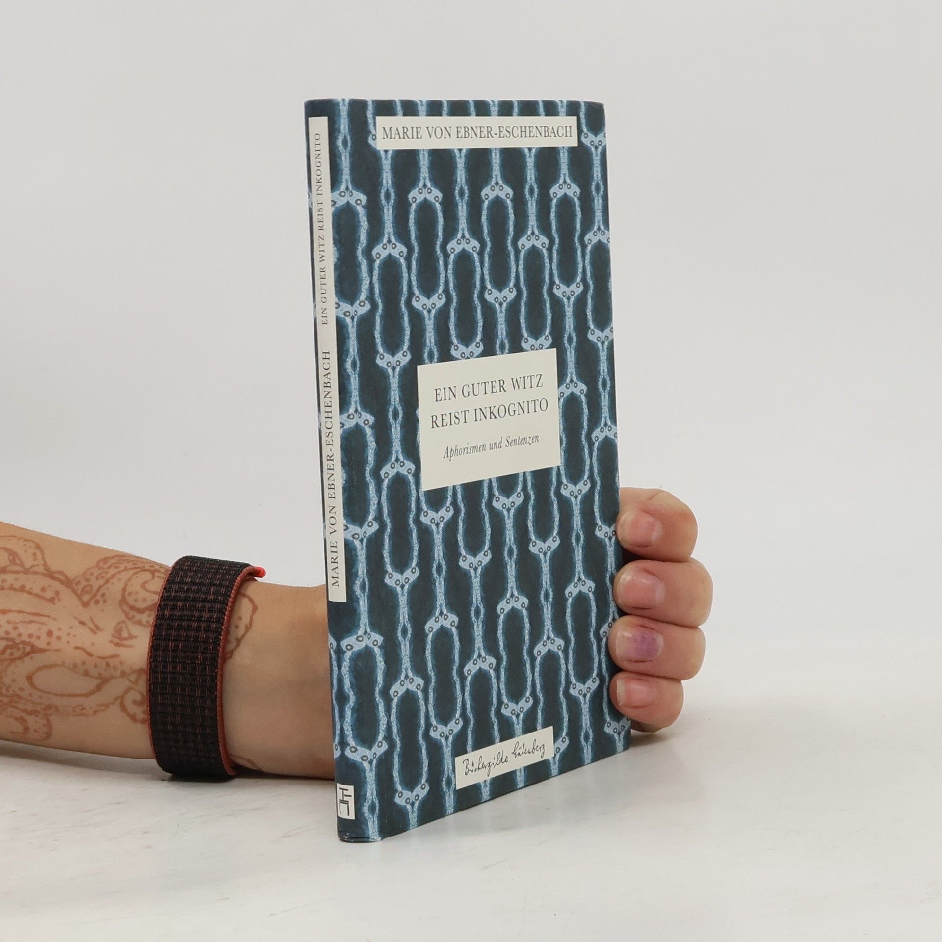 Marie von Ebner-Eschenbach Ein guter Witz reist Inkognito