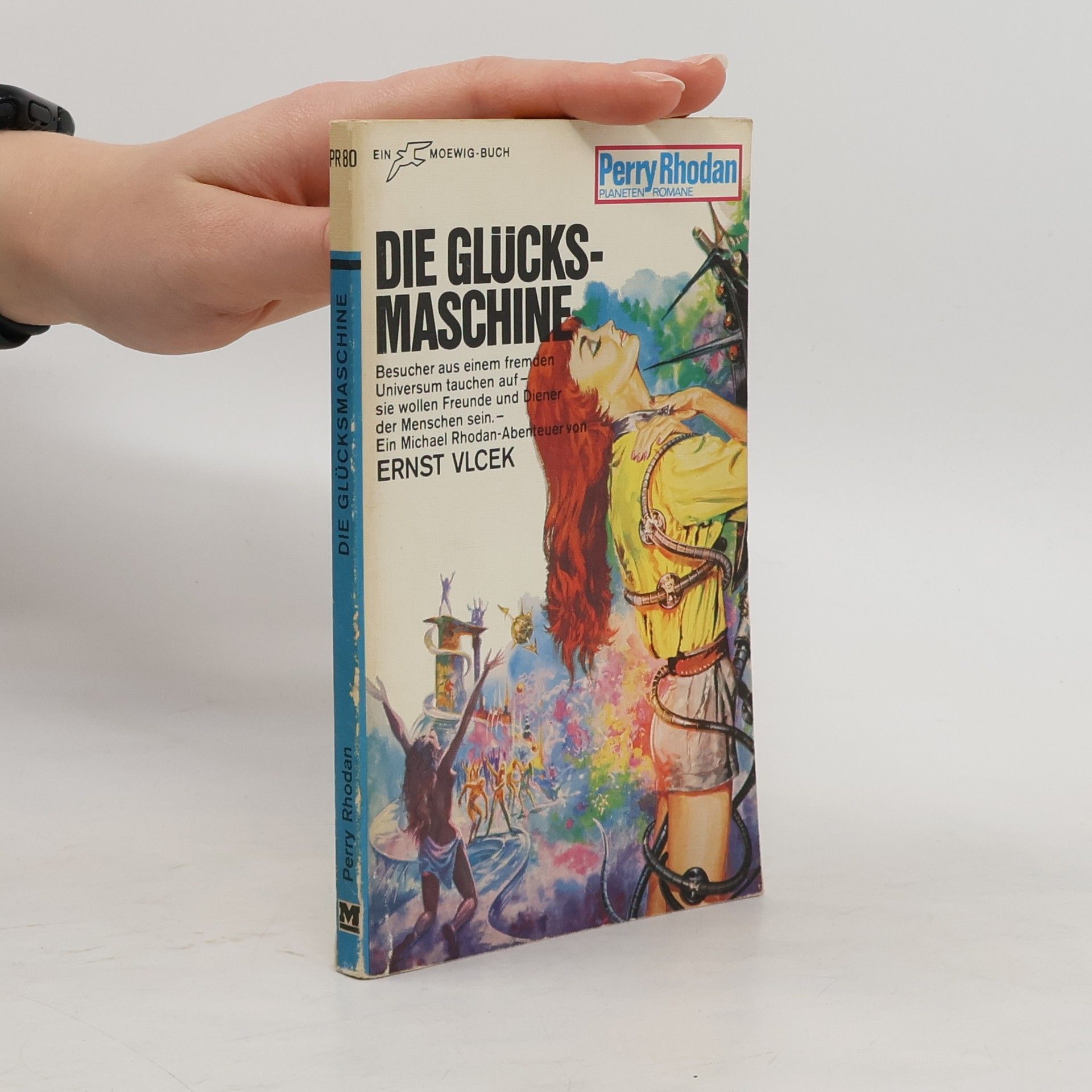 Ernst Vlcek Perry Rhodan 80. Die Glücksmaschine