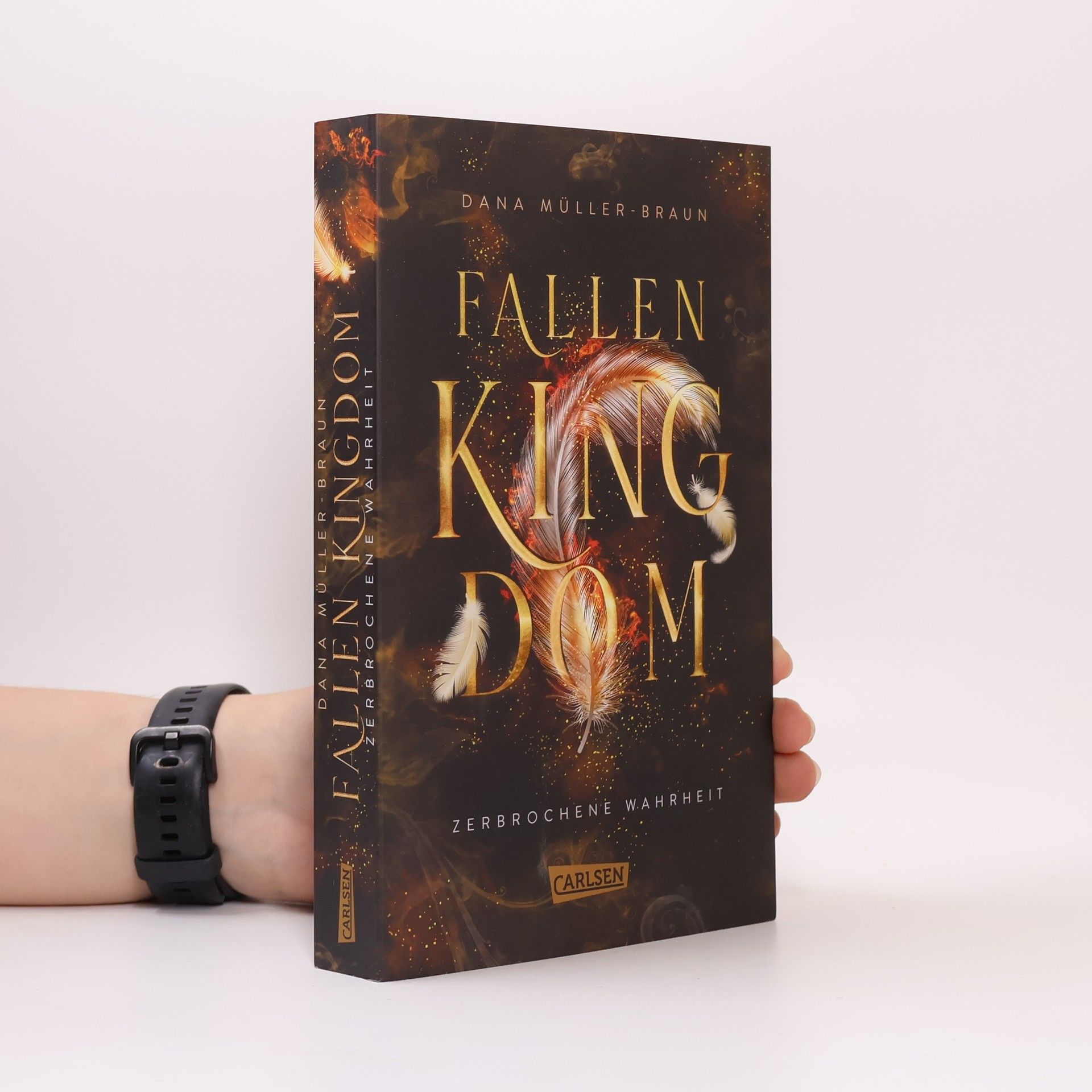 Dana Müller-Braun Fallen Kingdom 2: Zerbrochene Wahrheit