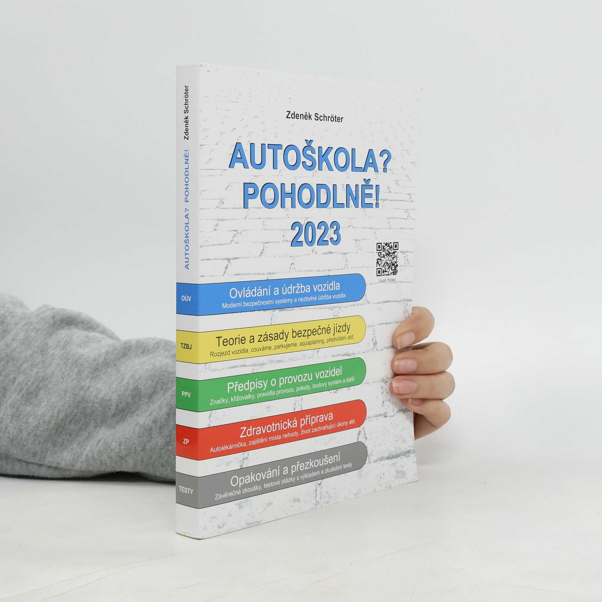 Zdeněk Schröter Autoškola? Pohodlně! 2023