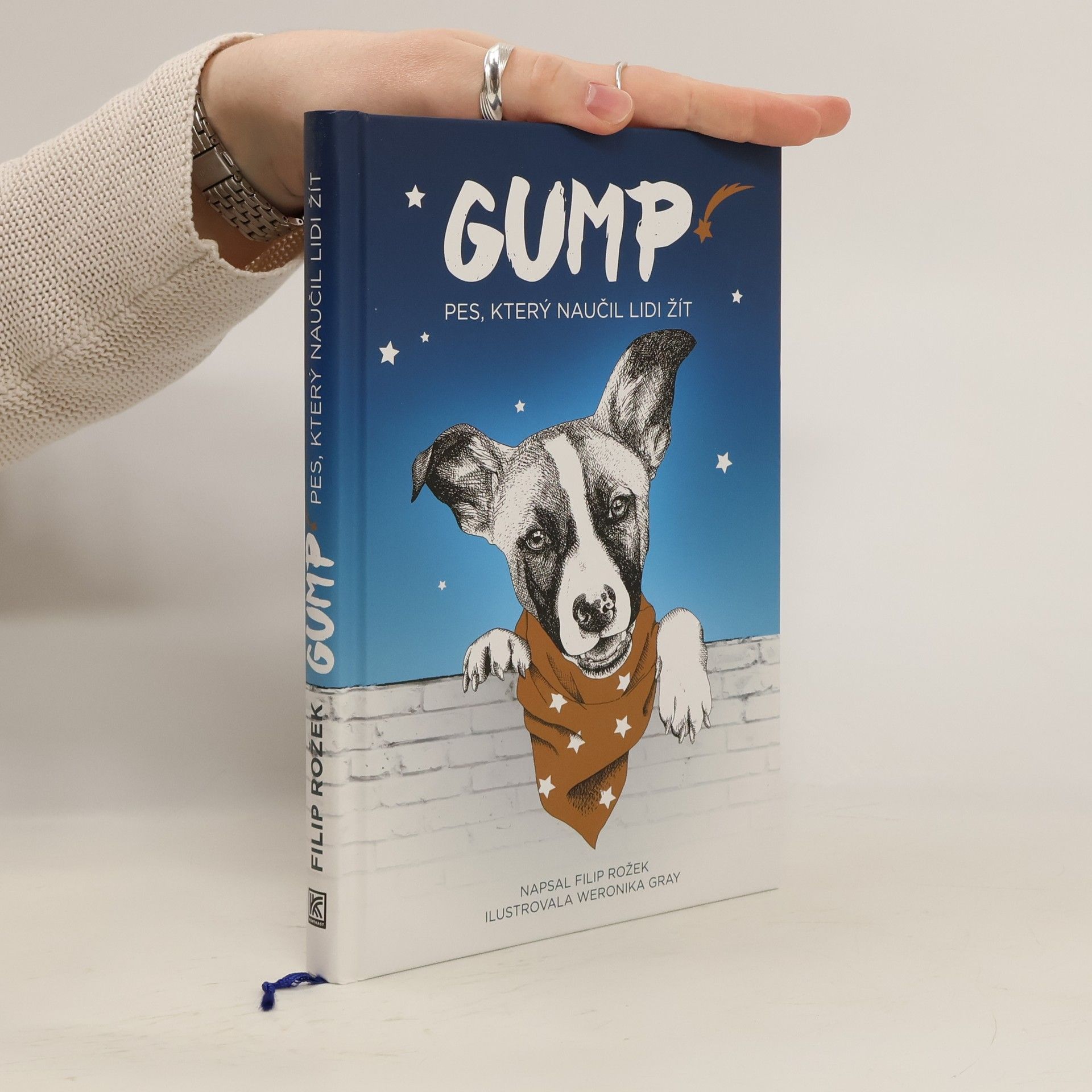 Filip Rožek Gump. Pes, který naučil lidi žít