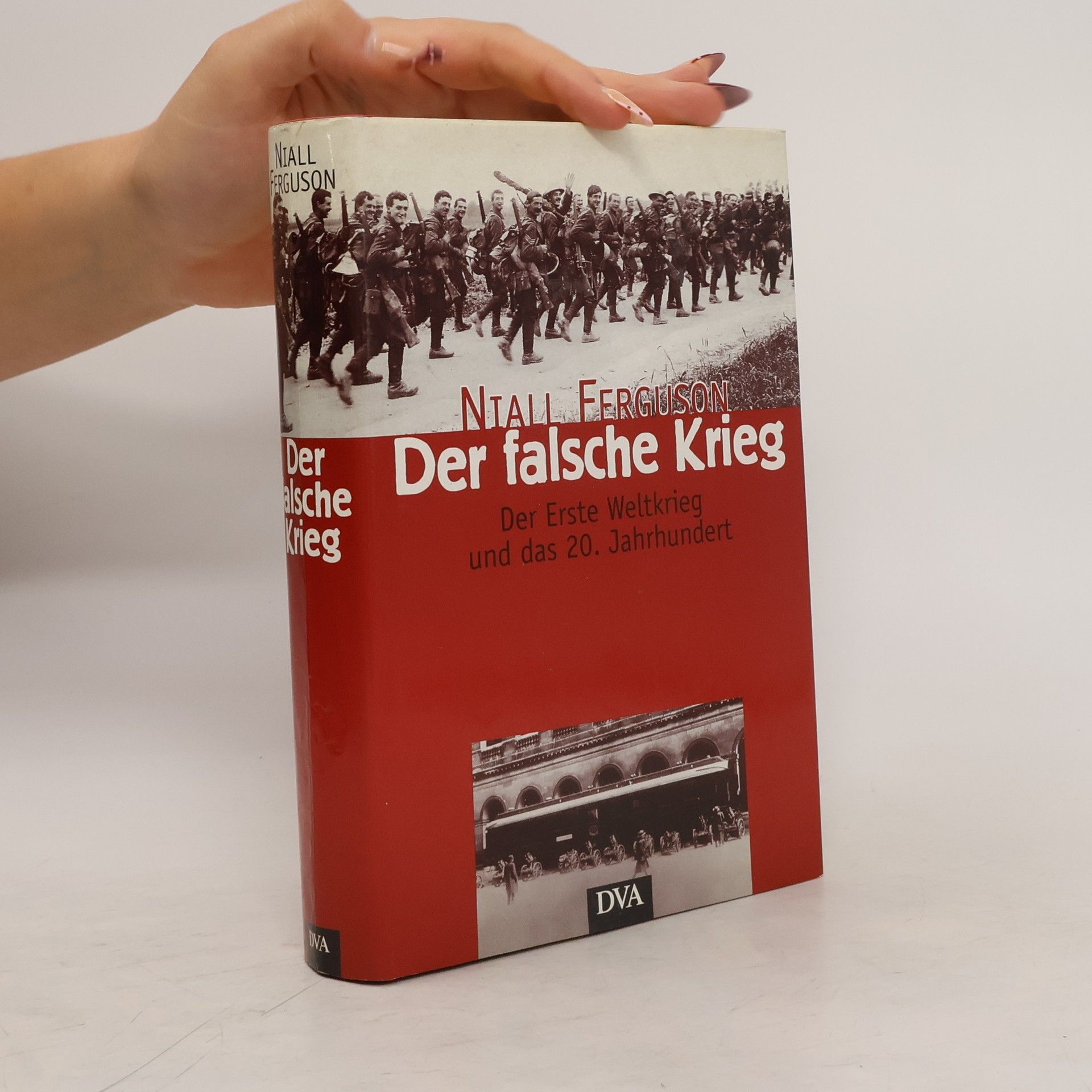 Niall Ferguson Der falsche Krieg