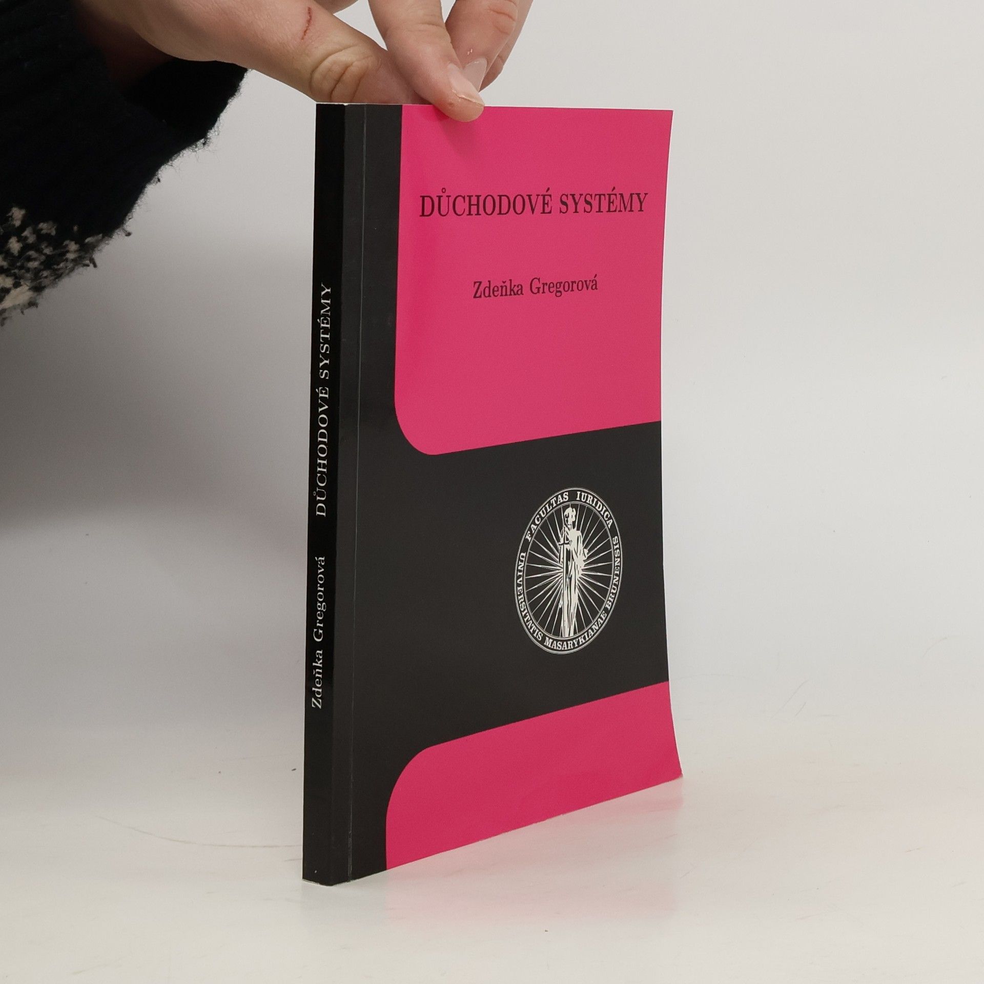 Zdeňka Gregorová Řada teoretická: Důchodové systémy