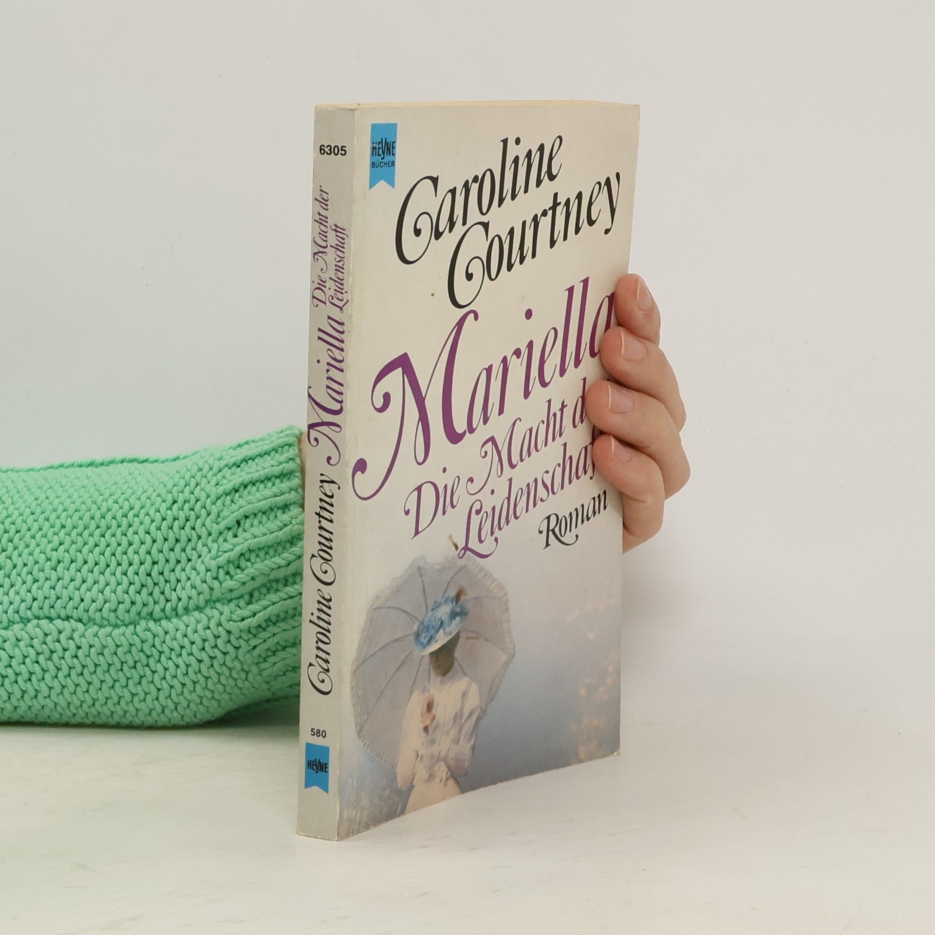 Caroline Courtney Mariella - Die Macht der Leidenschaft