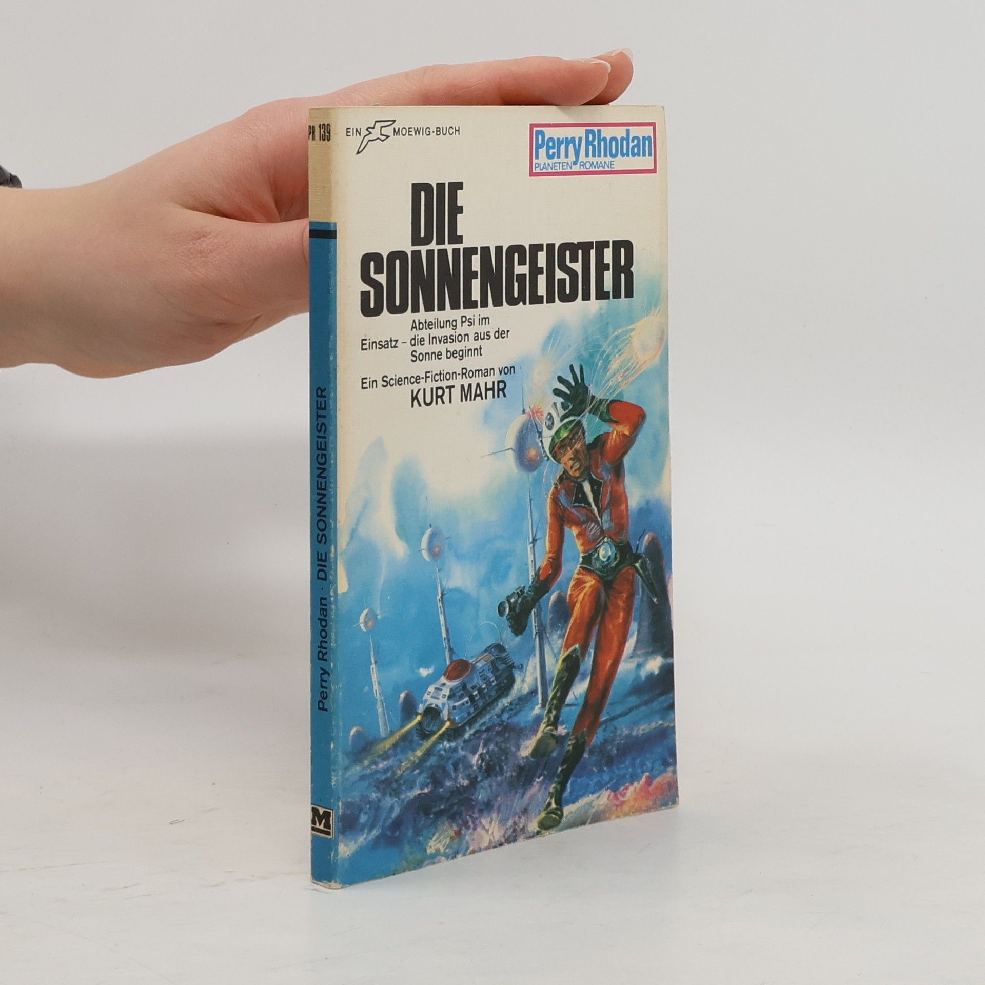 Kurt Mahr Perry Rhodan 139. Die Sonnengeister