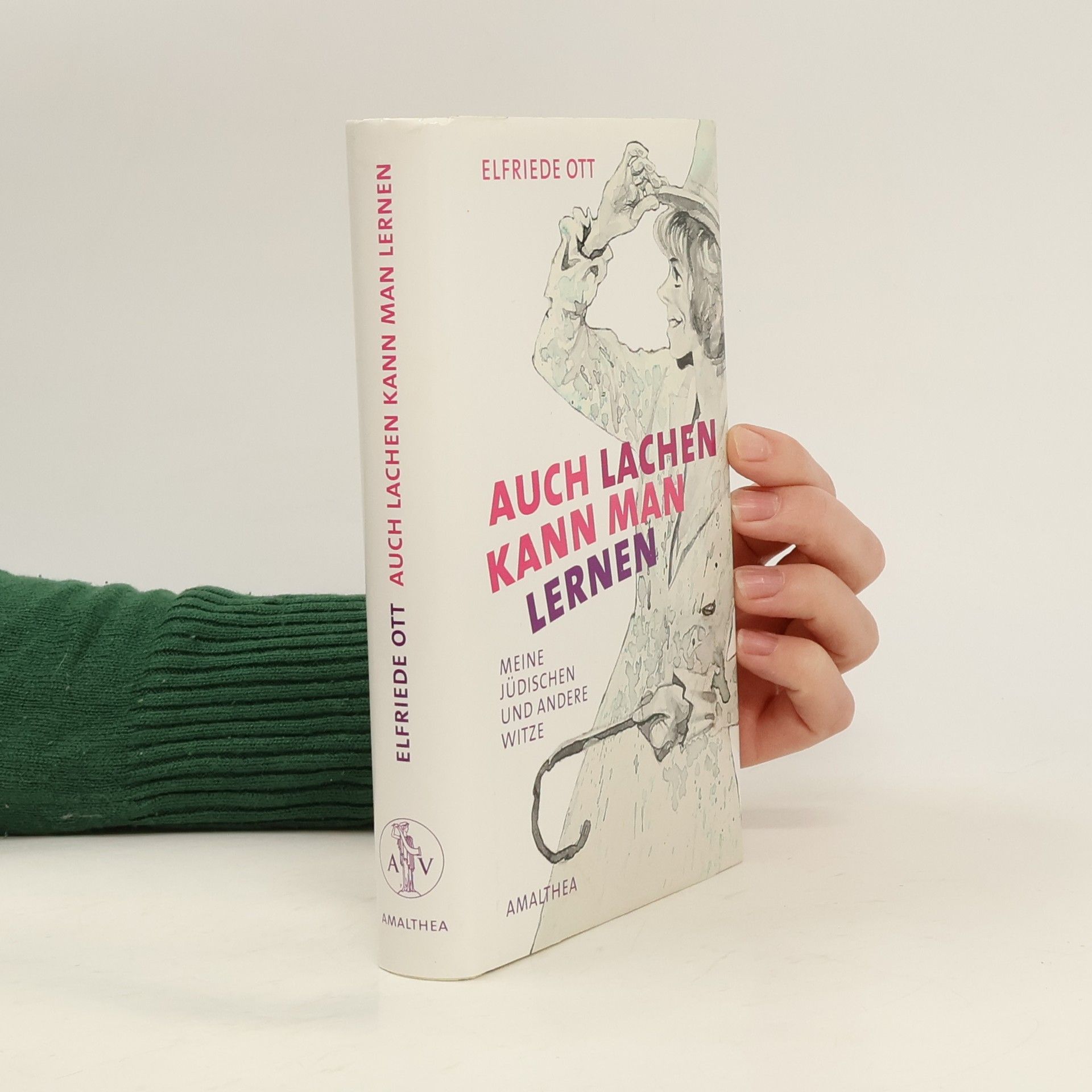 Elfriede Ott Auch lachen kann man lernen