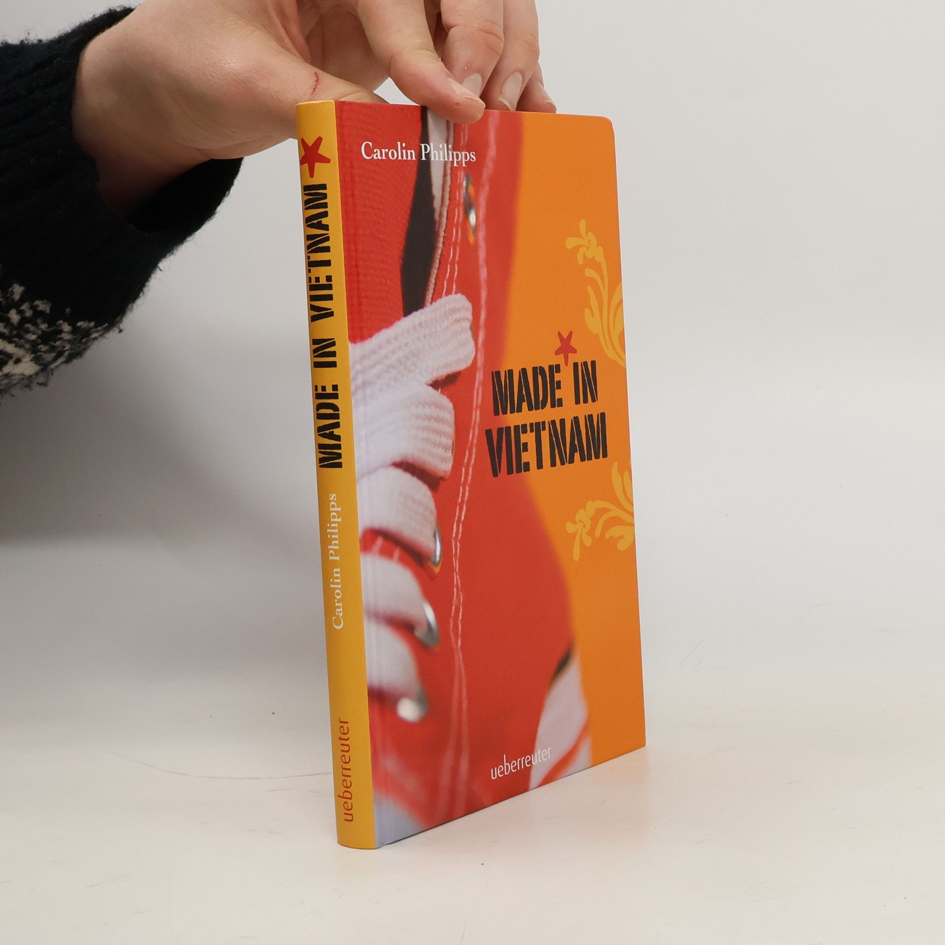 Carolin Philipps Made in Vietnam