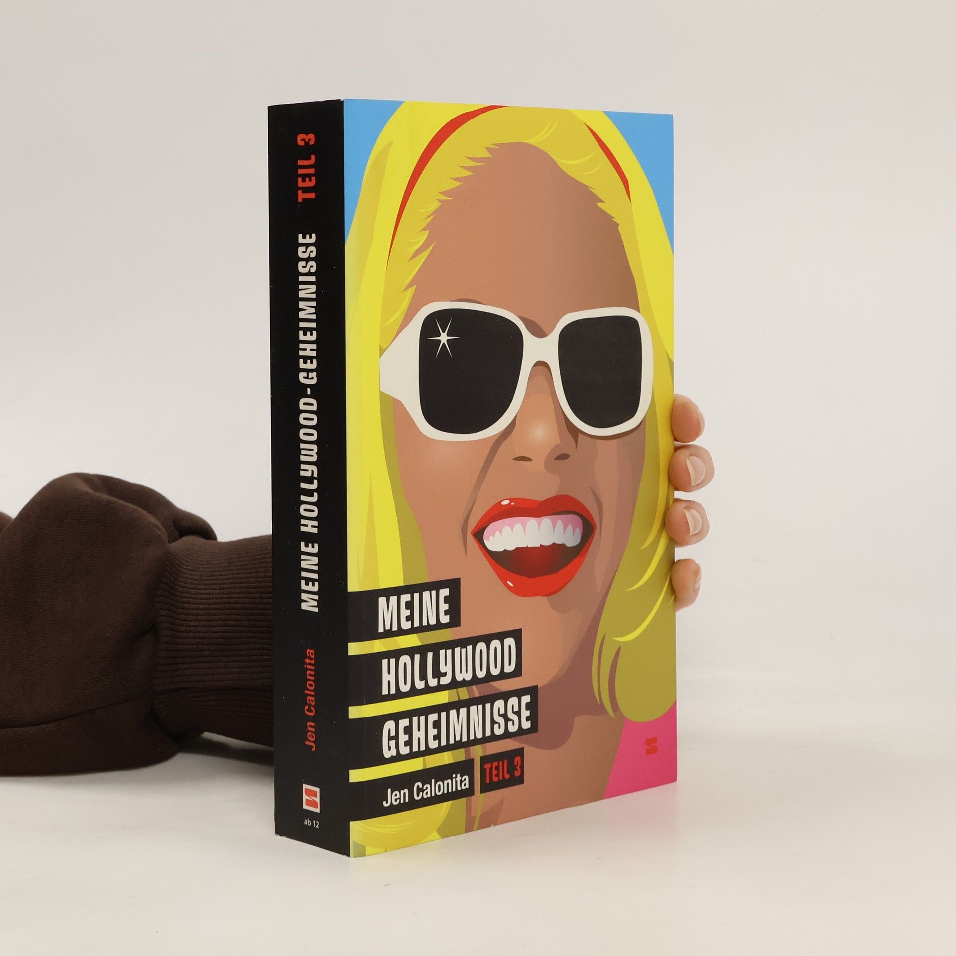 Jen Calonita Meine Hollywood-Geheimnisse, Band 03