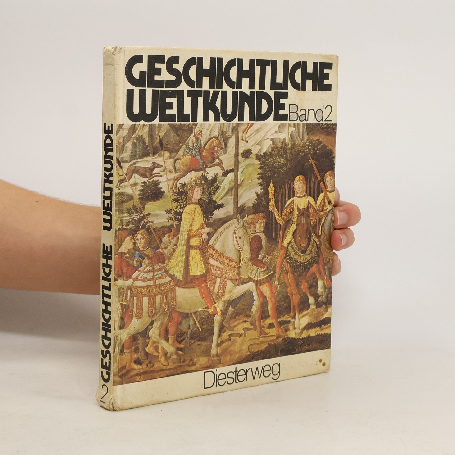 Collectif d'auteurs Geschichtliche weltkunde Band 2