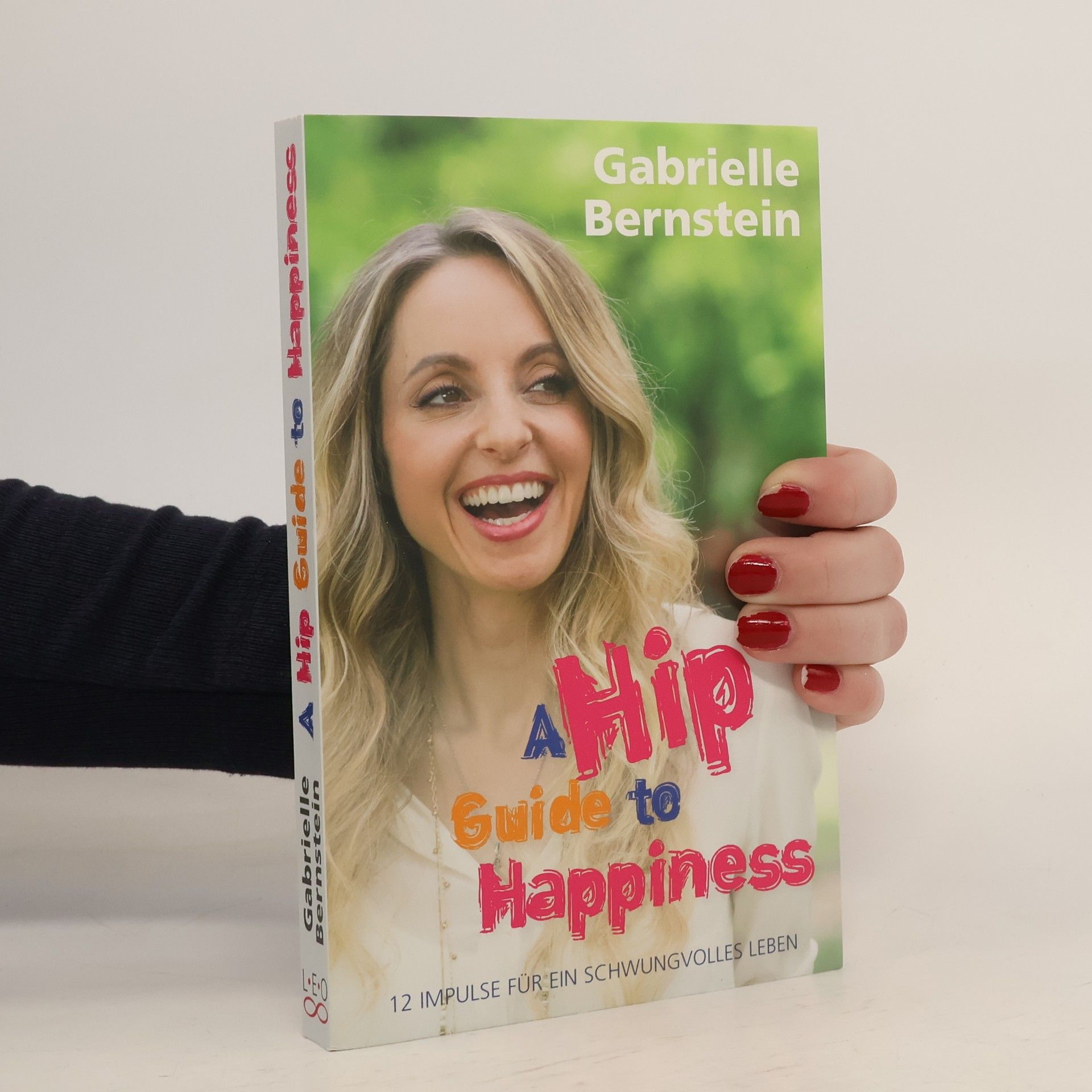 Gabrielle Bernstein A hip guide to happiness