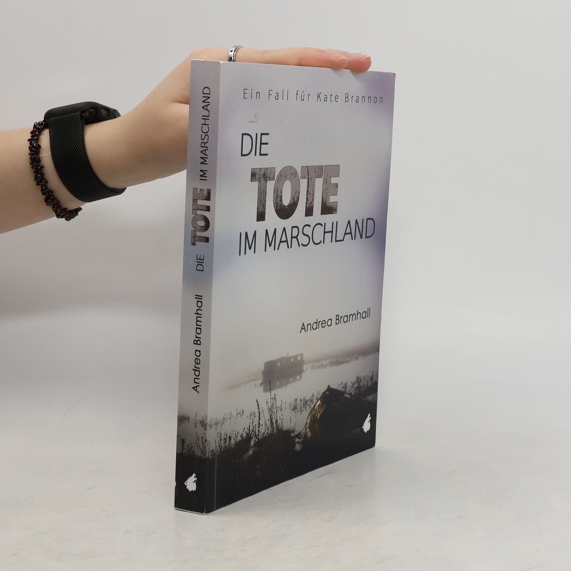 Andrea Bramhall Die Tote im Marschland