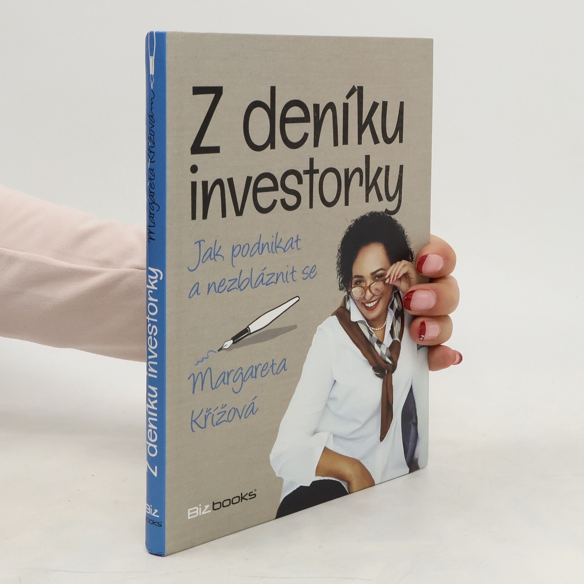 Margareta Křížová Z deníku investorky: Jak podnikat a nezbláznit se