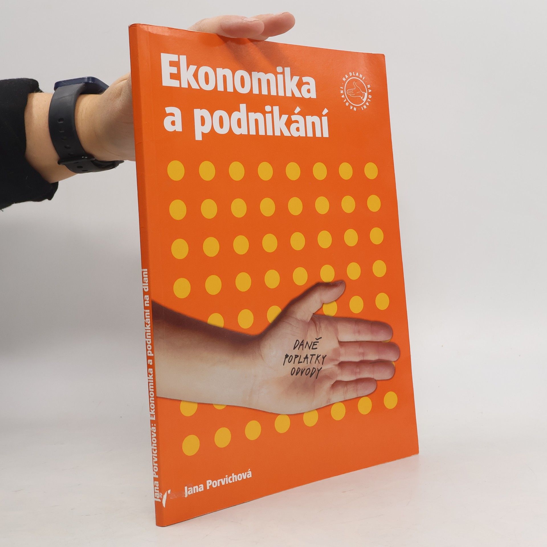 Jana Porvichová Ekonomika a podnikání