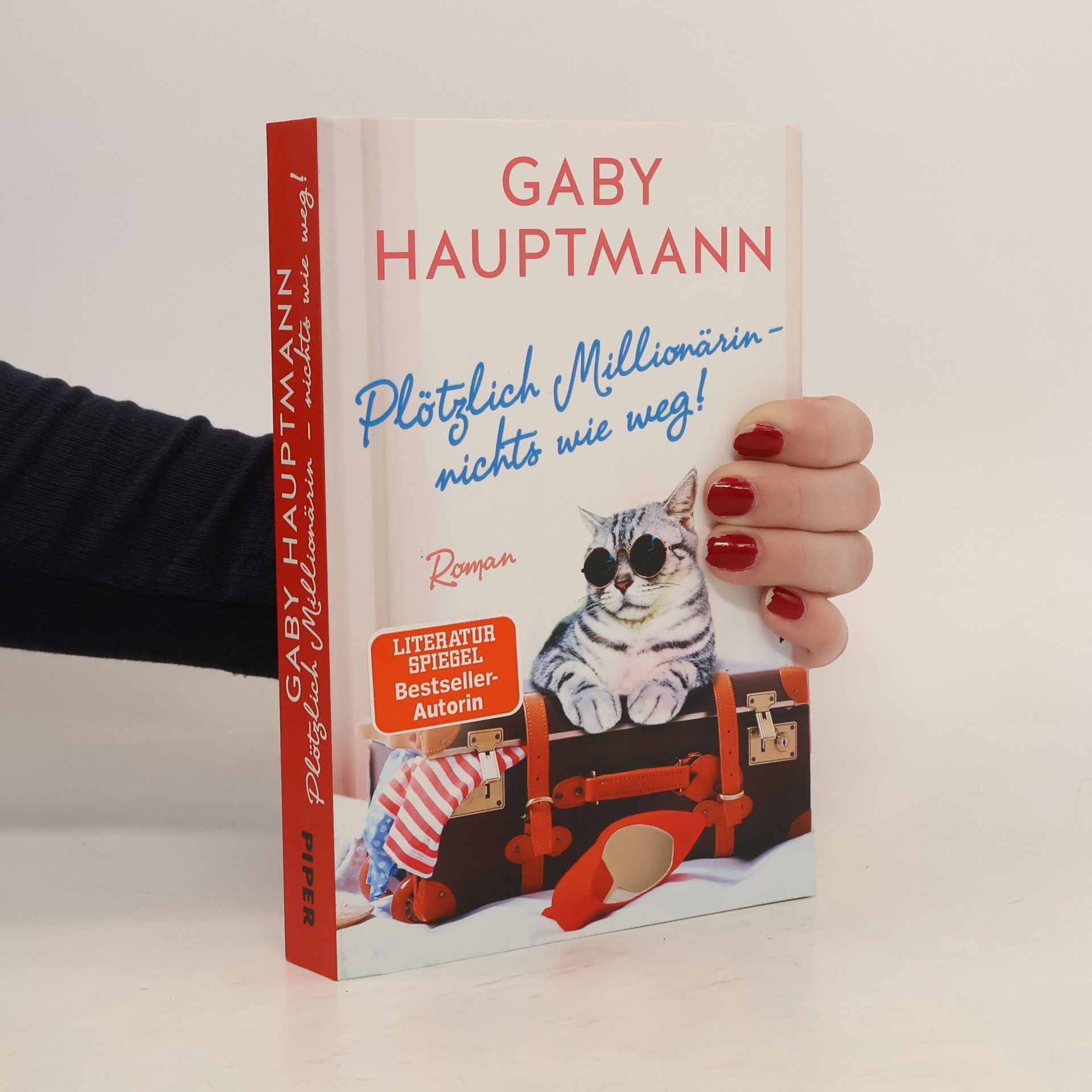 Gaby Hauptmann Plötzlich Millionärin - nichts wie weg!