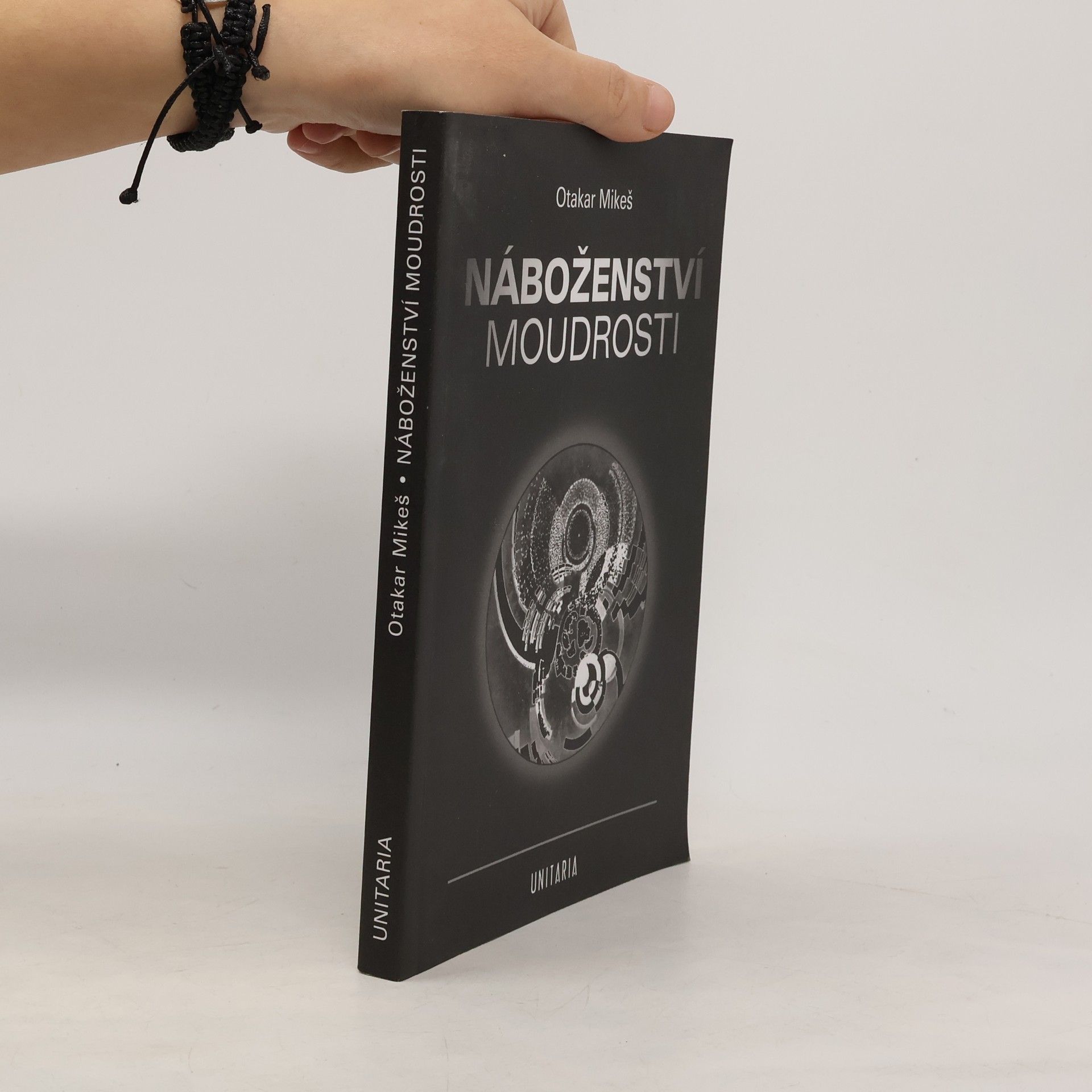 Otakar Mikeš Náboženství moudrosti