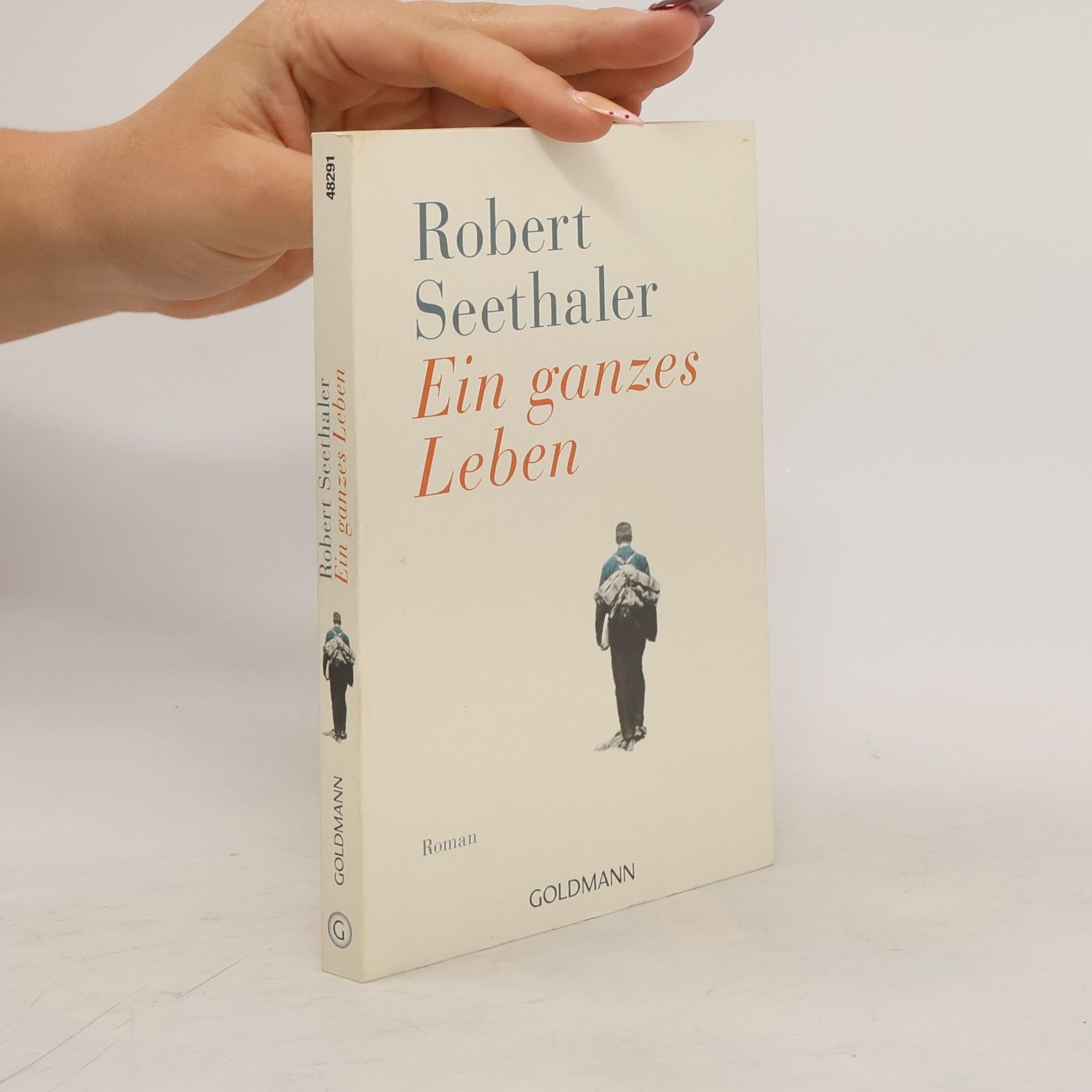 Robert Seethaler Ein ganzes Leben