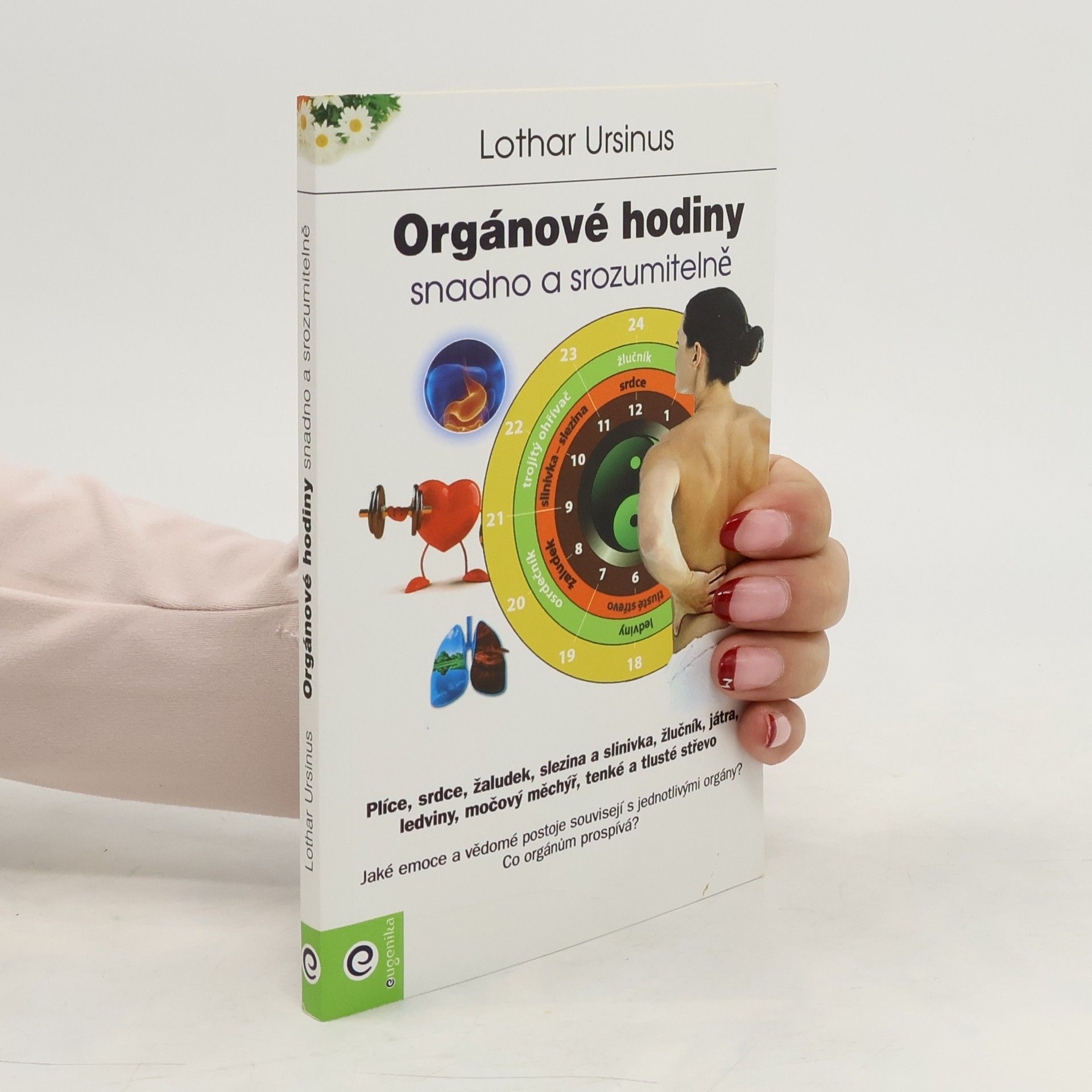 Lothar Ursinus Orgánové hodiny: Snadno a srozumitelně