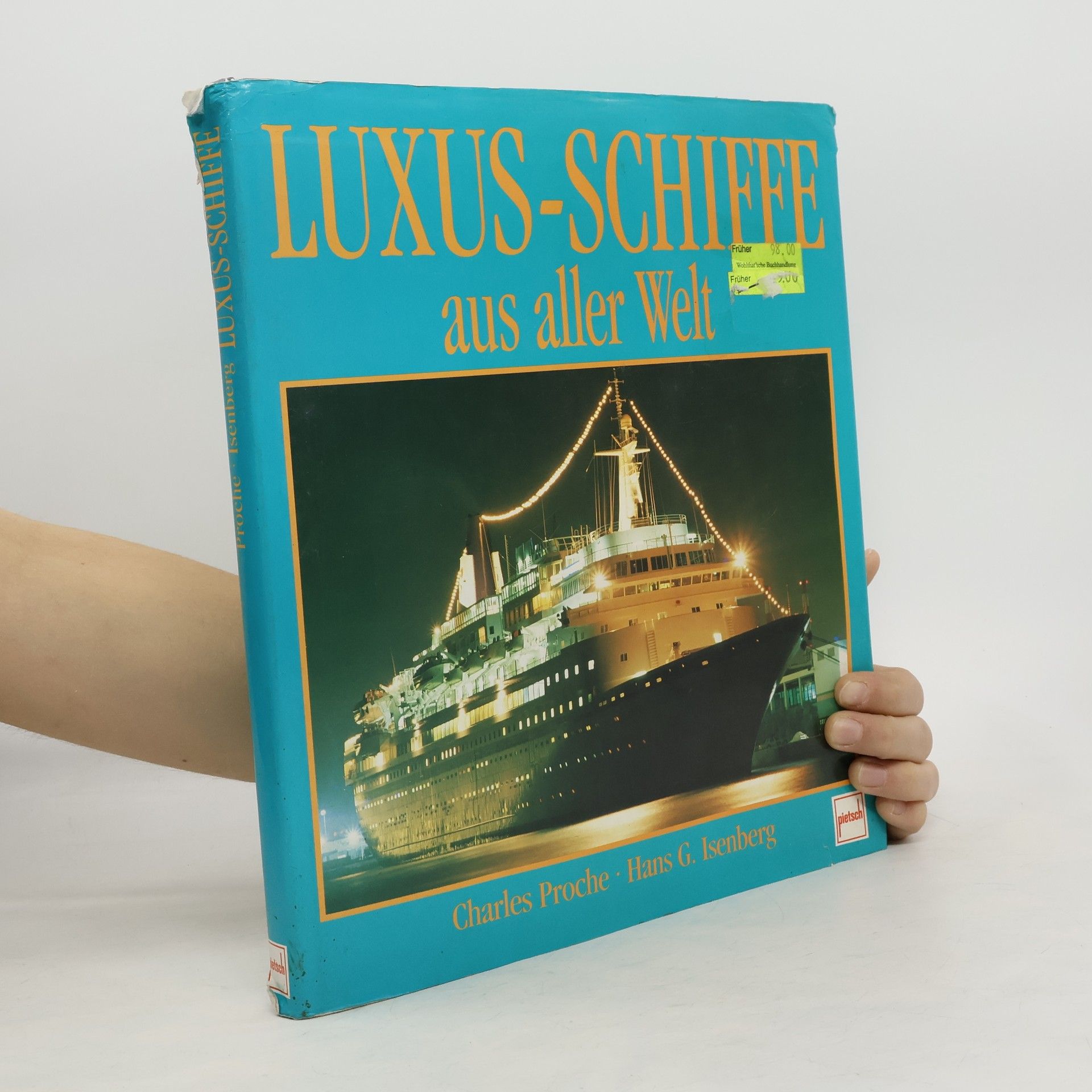 Charles Proche Luxus-Schiffe aus aller Welt