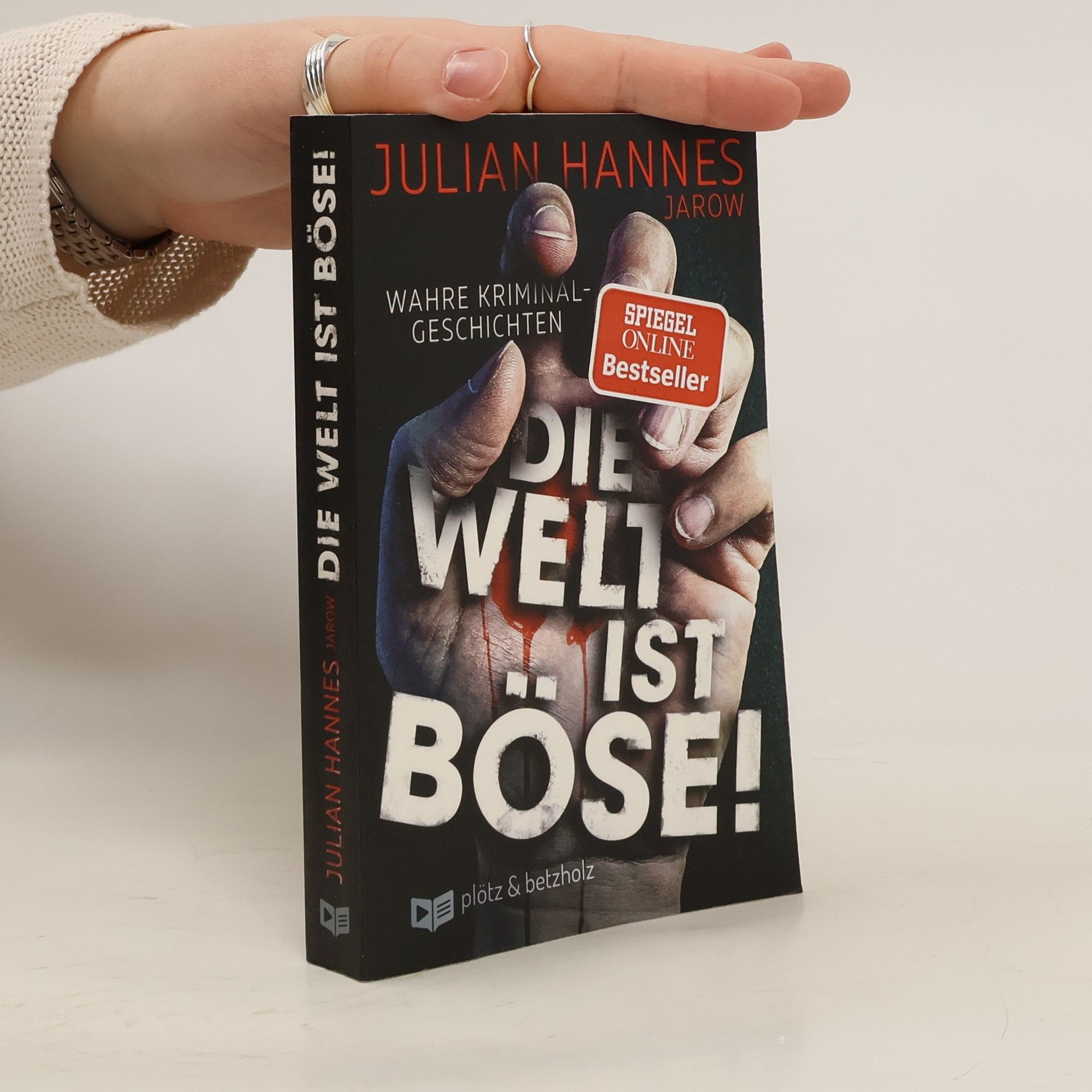 Julian Hannes Die Welt ist böse!