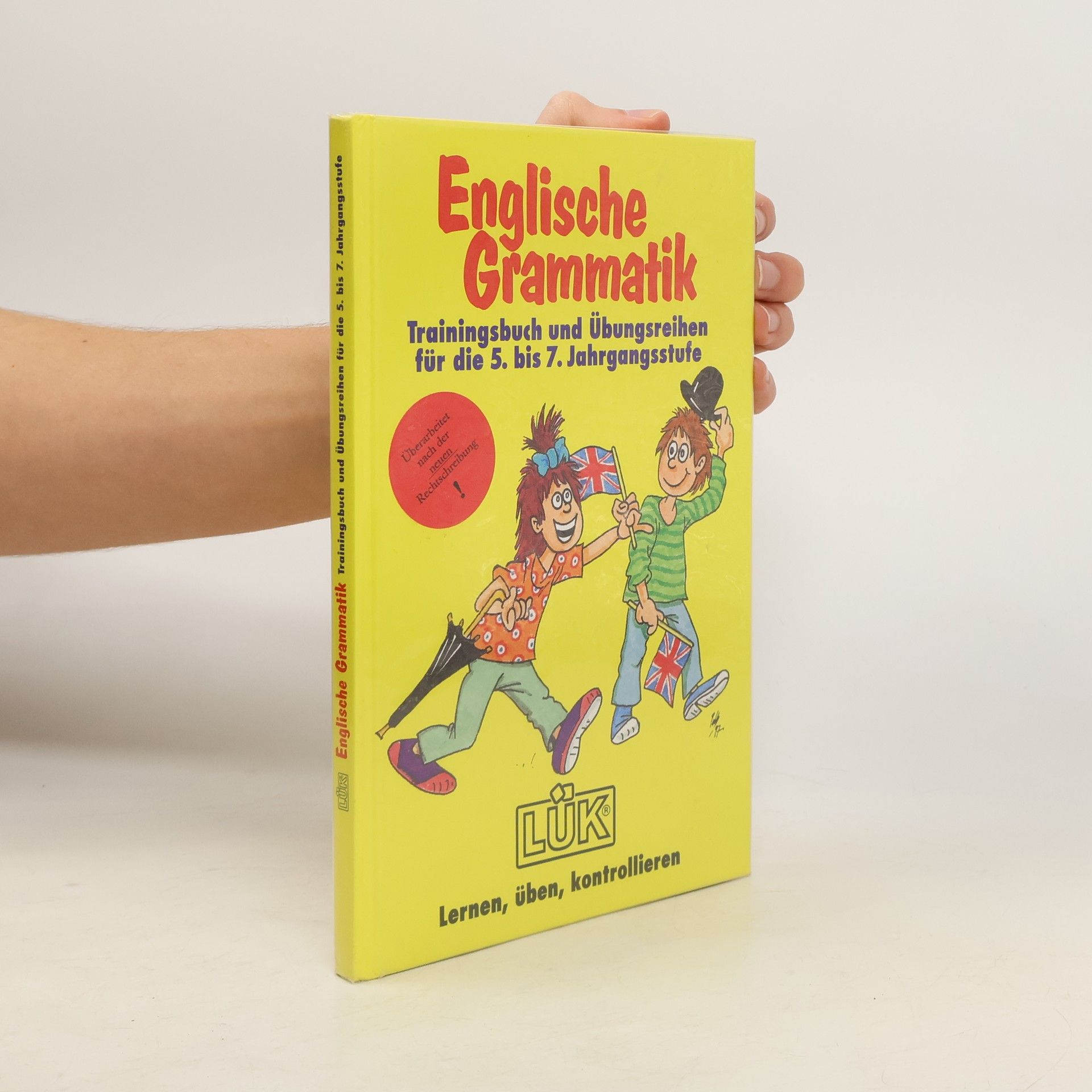 Collectif d'auteurs Englische Grammatik. Teil I