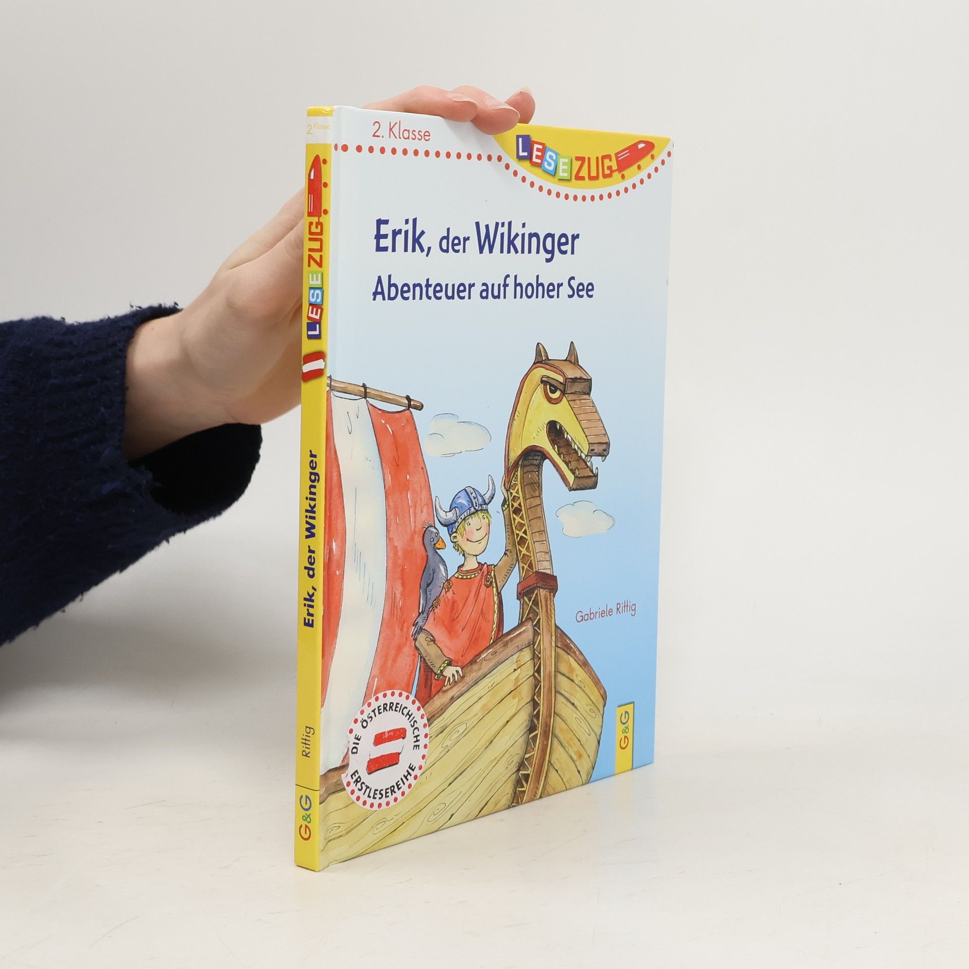 Gabriele Rittig Erik, der Wikinger - Abenteuer auf hoher See