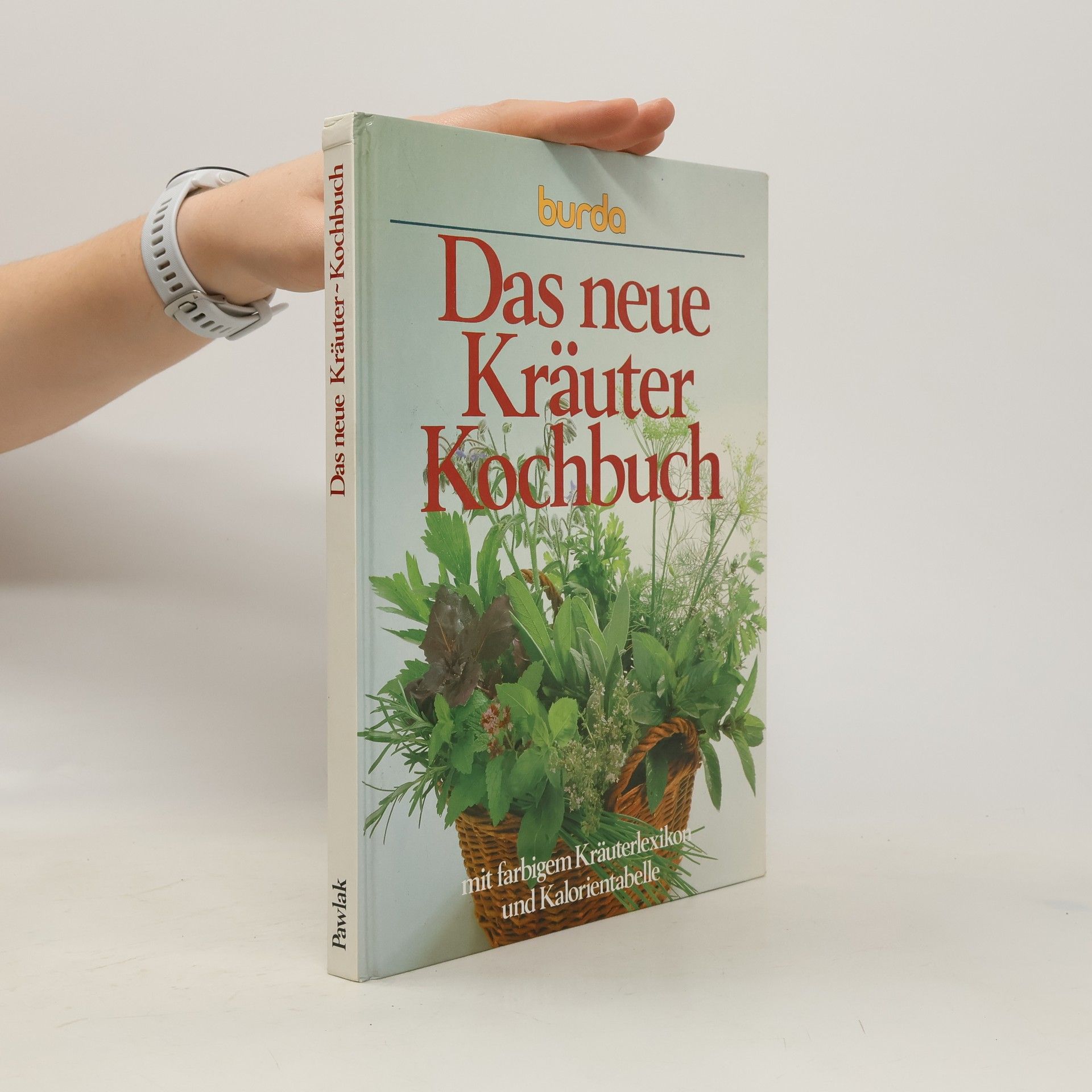 Kolektív autorov Das neue Kräuter-Kochbuch