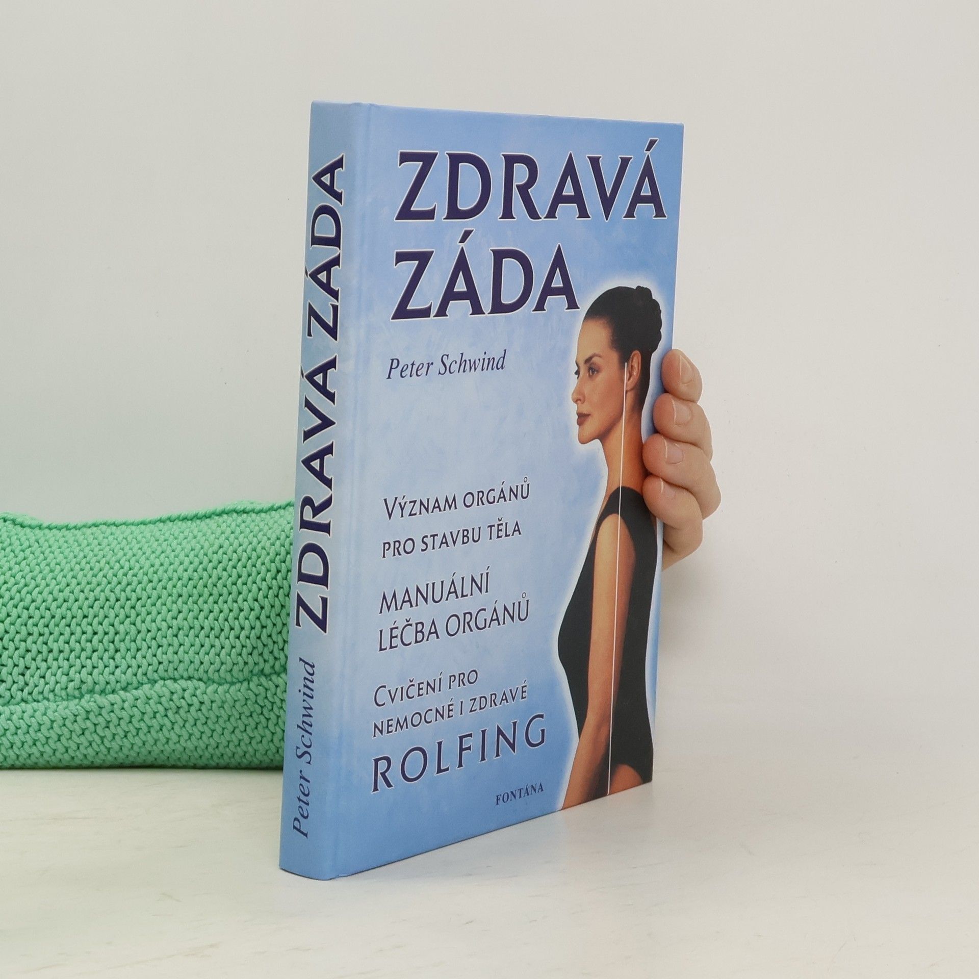 Peter Schwind-Waldeck Zdravá záda
