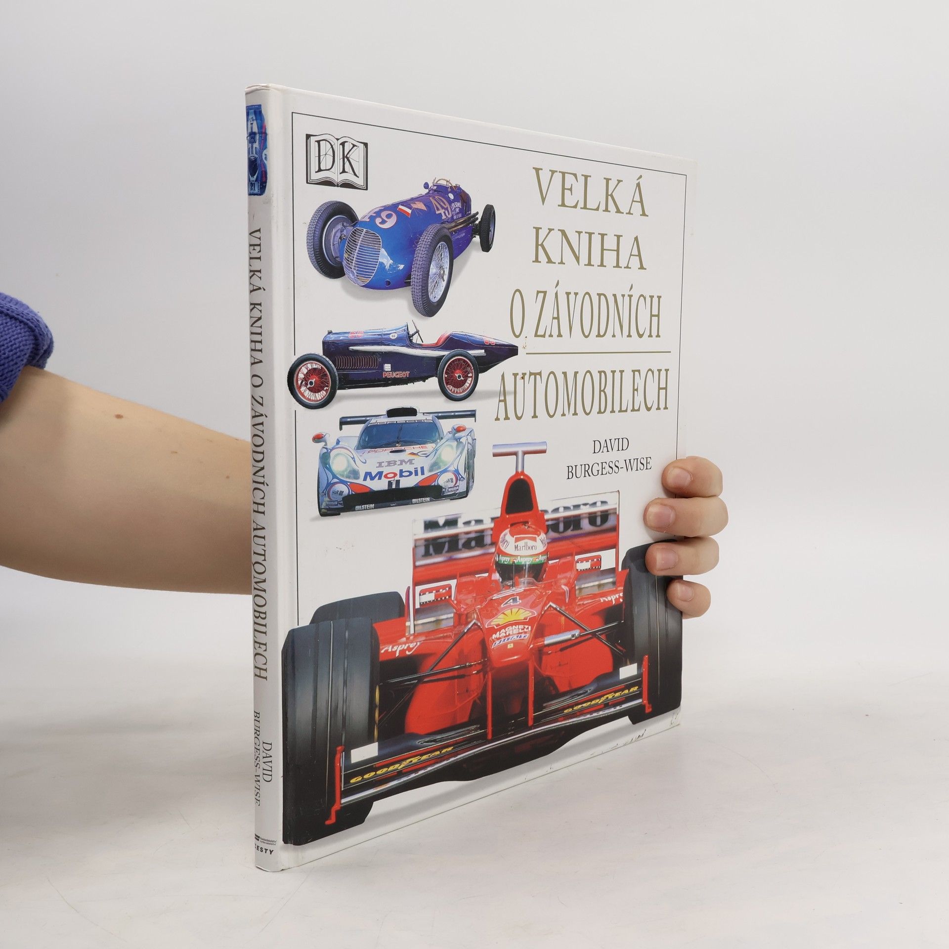 David Burgess-Wise Velká kniha o závodních automobilech