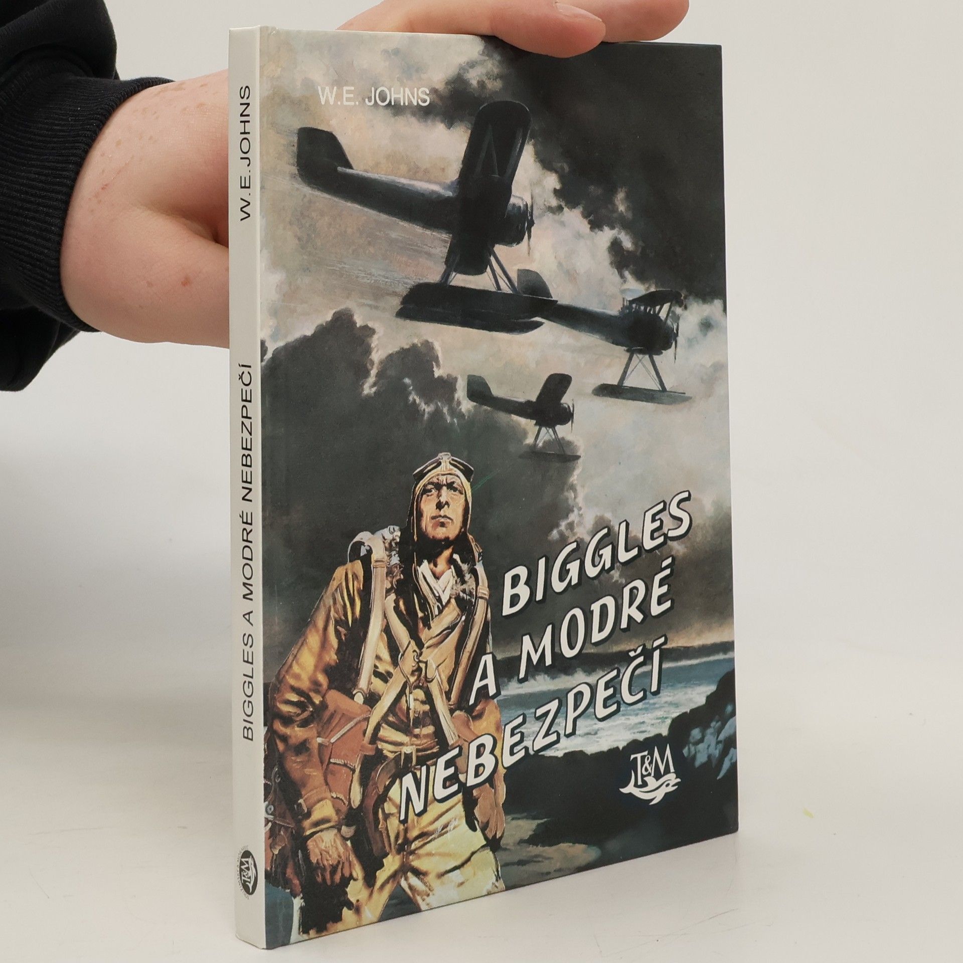 William Earl Johns Biggles a modré nebezpečí