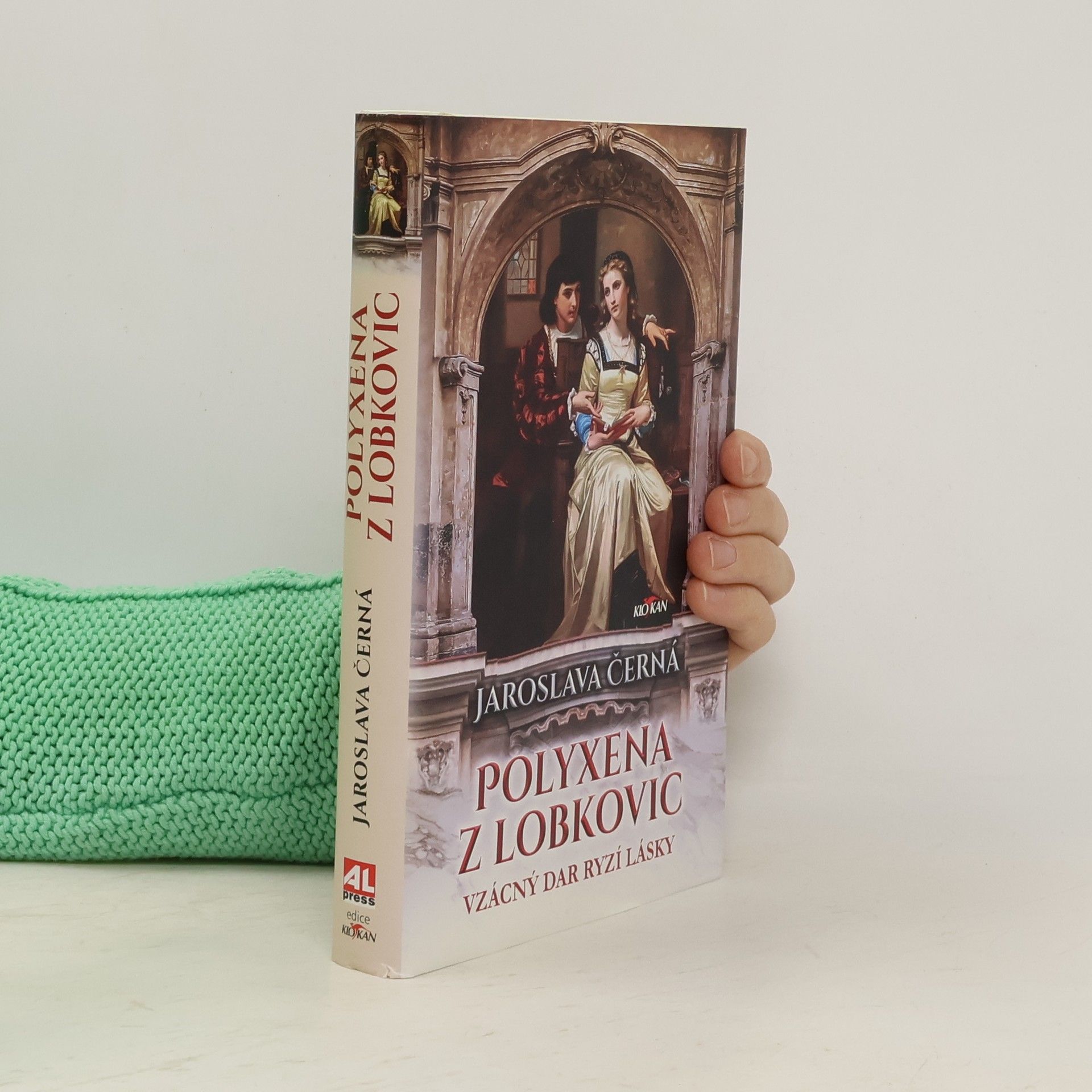 Jaroslava Černá Polyxena z Lobkovic. Vzácný dar ryzí lásky