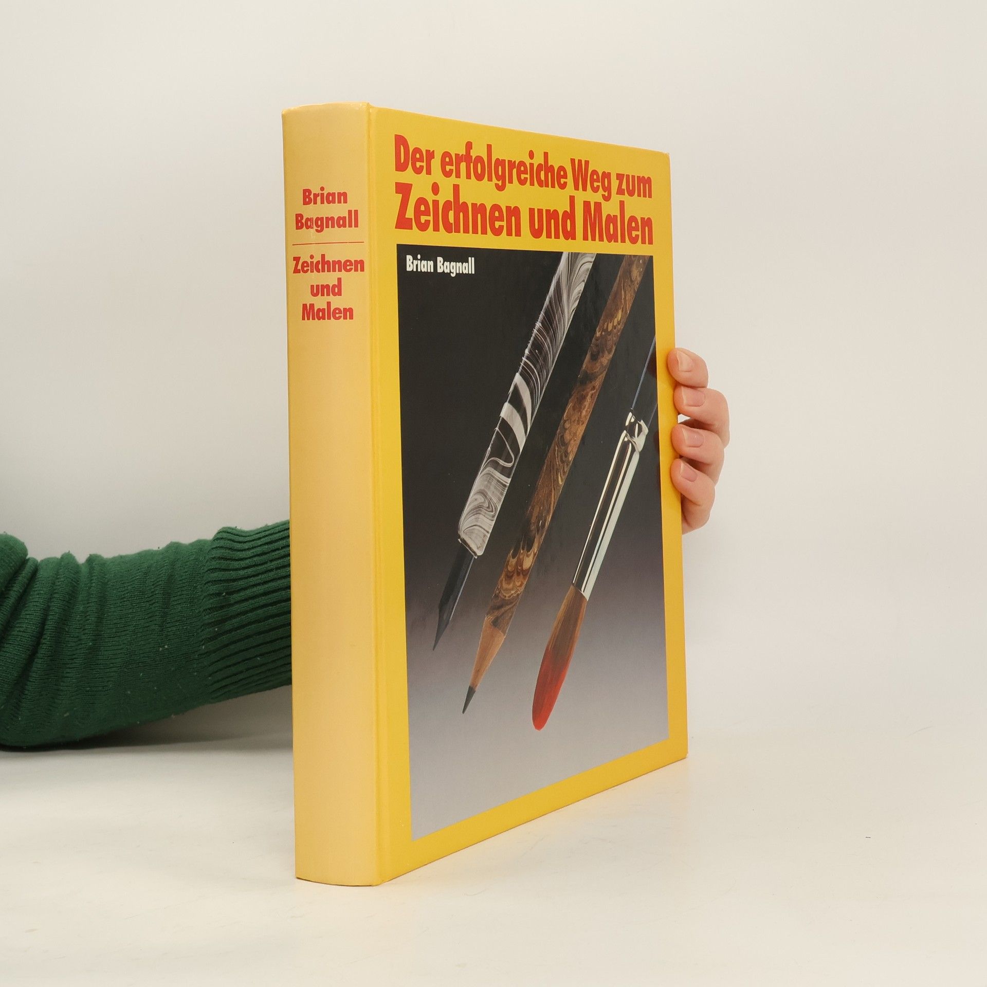 Brian Bagnall Der erfolgreiche Weg zum Zeichnen und Malen