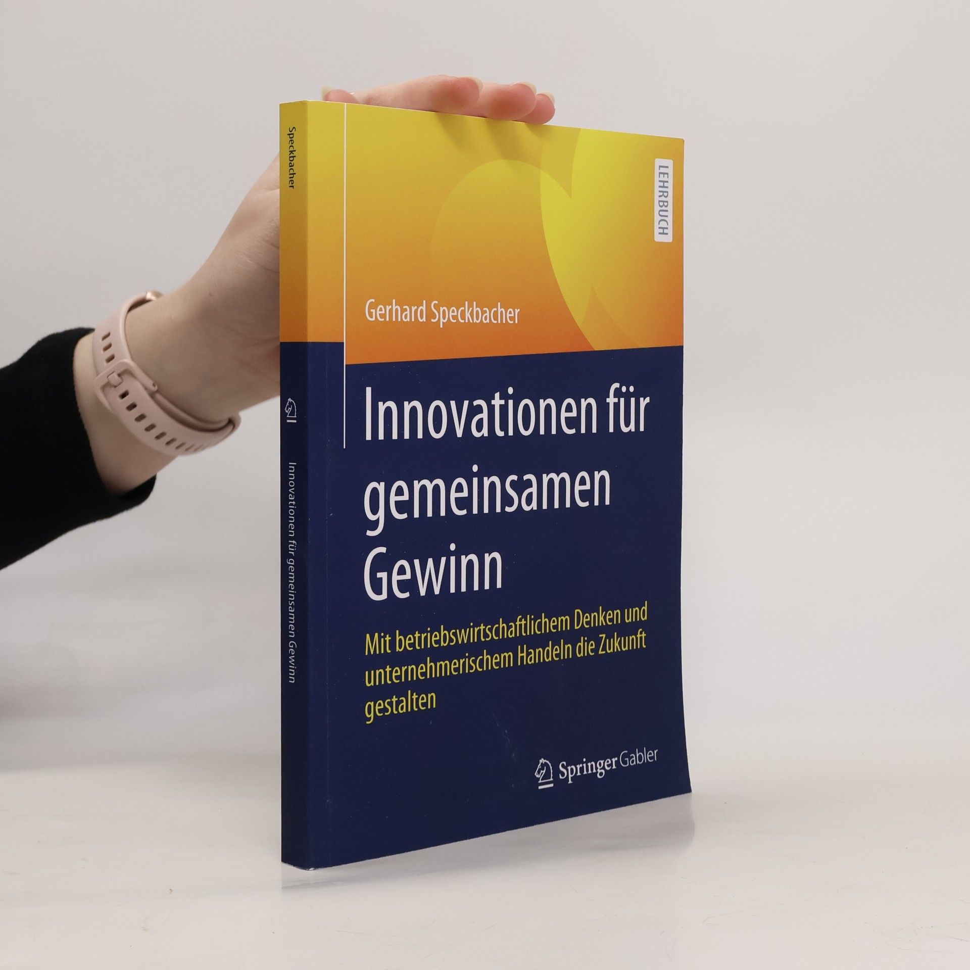 Gerhard Speckbacher Innovationen für gemeinsamen Gewinn