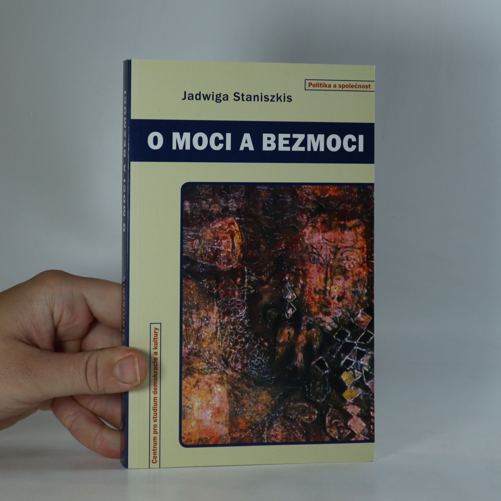 Jadwiga Staniszkis O moci a bezmoci