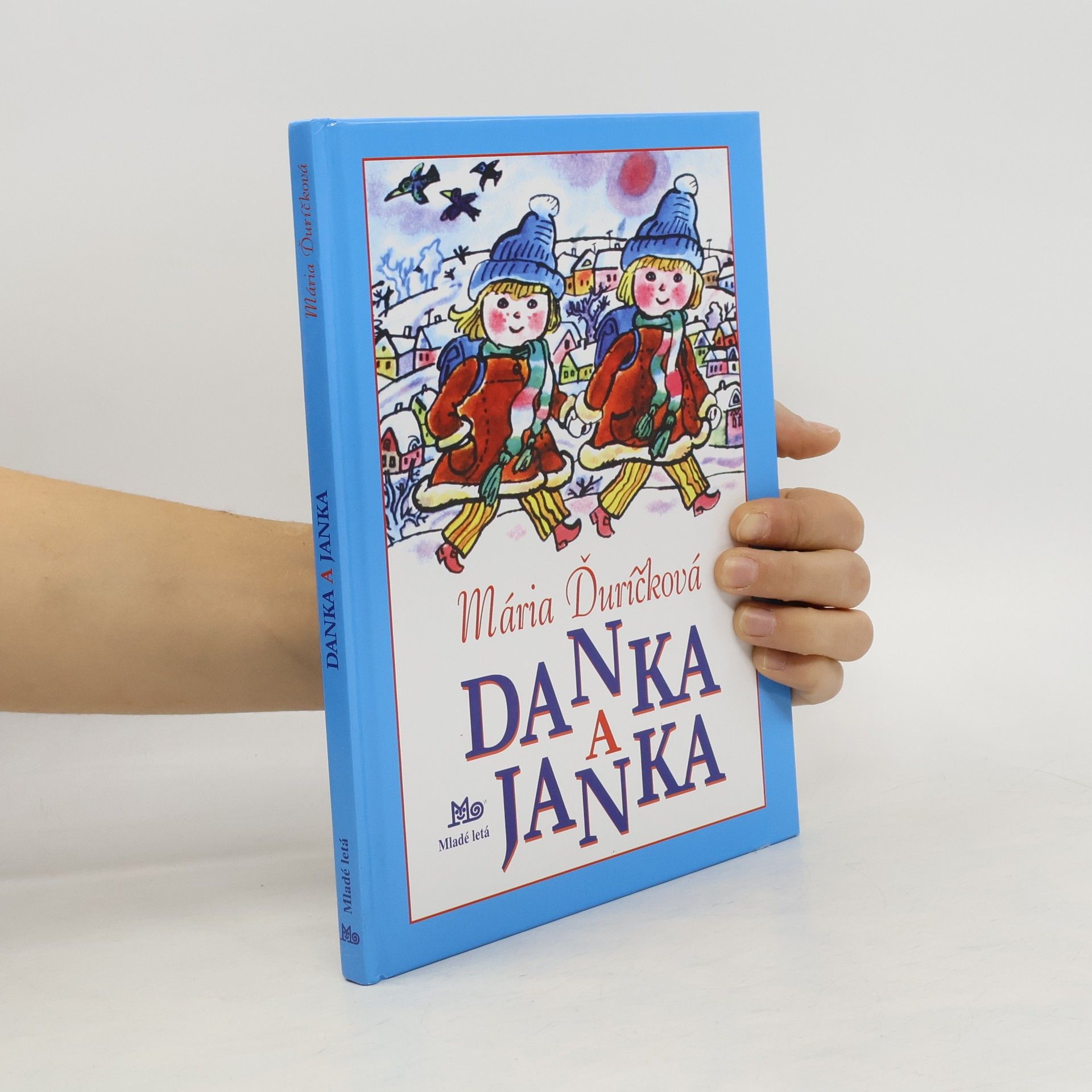 Mária Ďuríčková Danka a Janka.