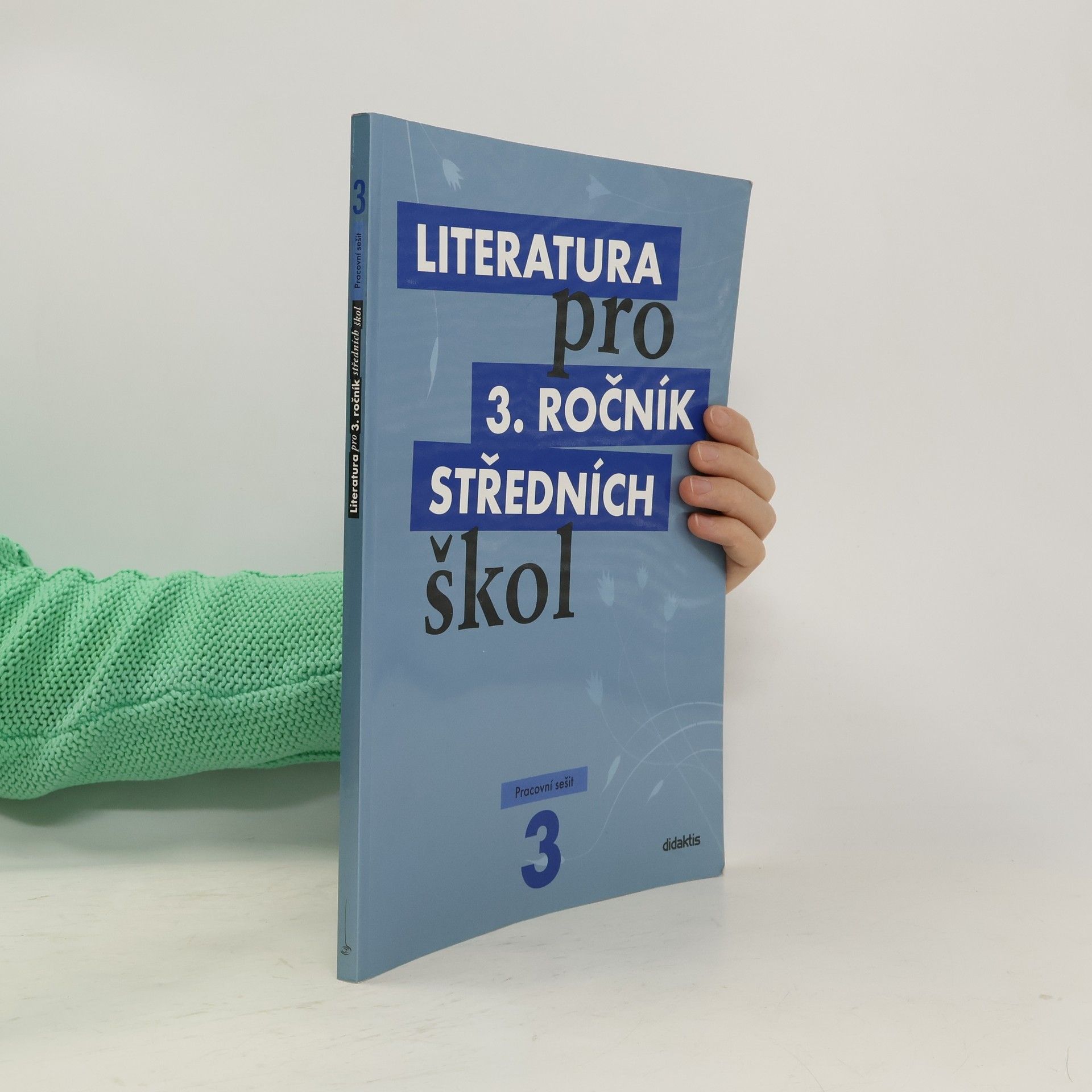 Lukáš Andree Literatura pro 3. ročník středních škol. Pracovní sešit