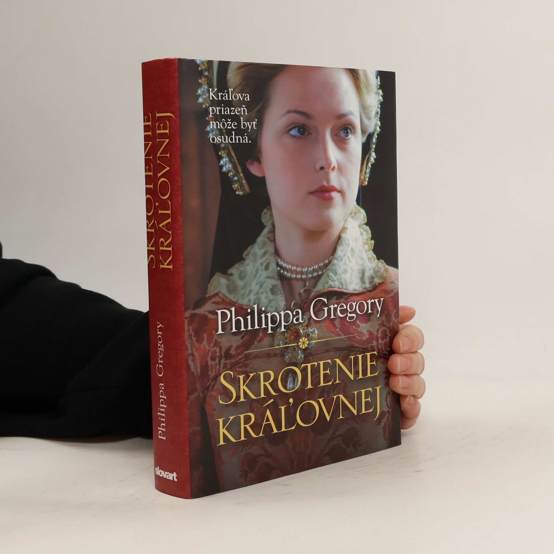 Philippa Gregoryová Skrotenie kráľovnej