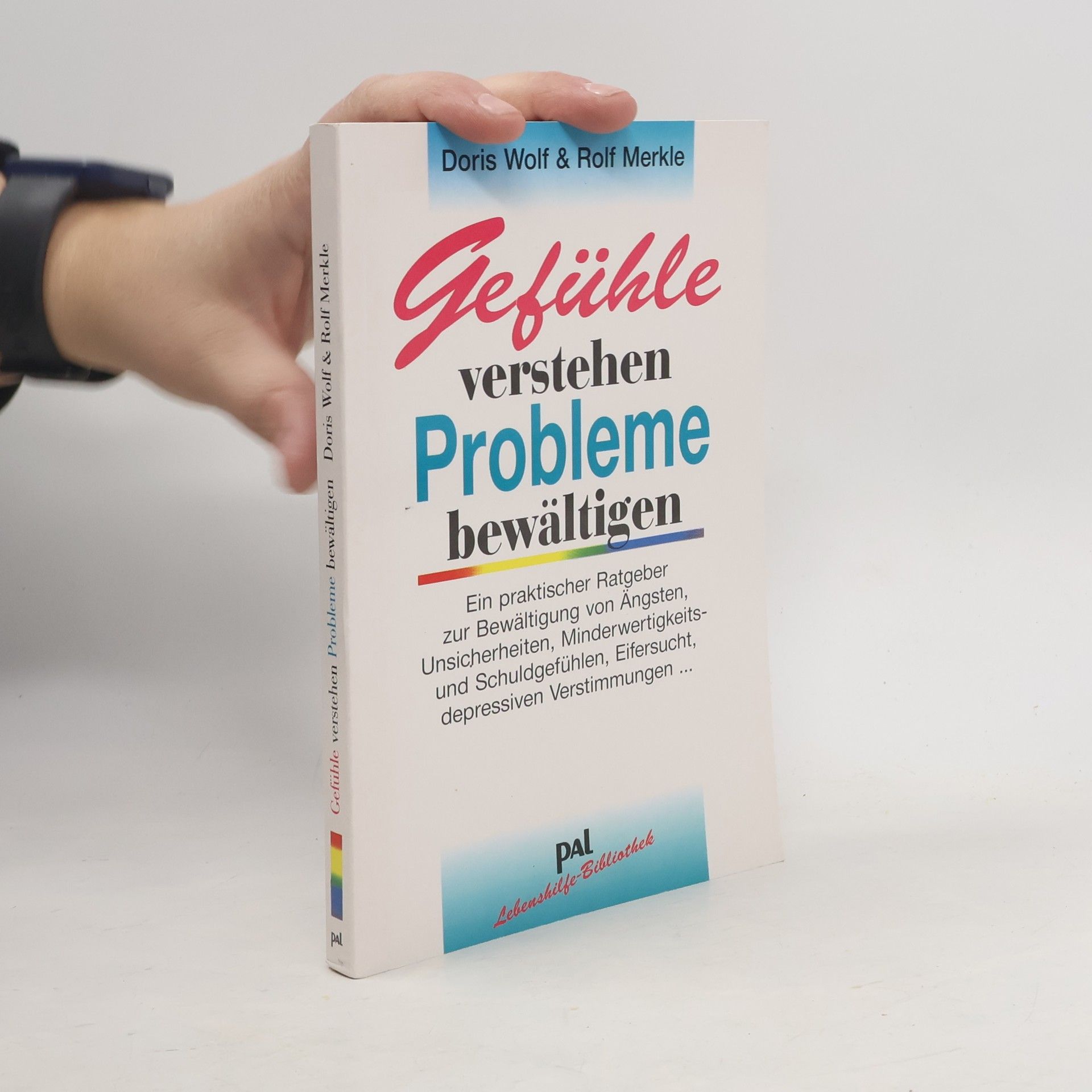 Doris Wolf Gefühle verstehen, Probleme bewältigen