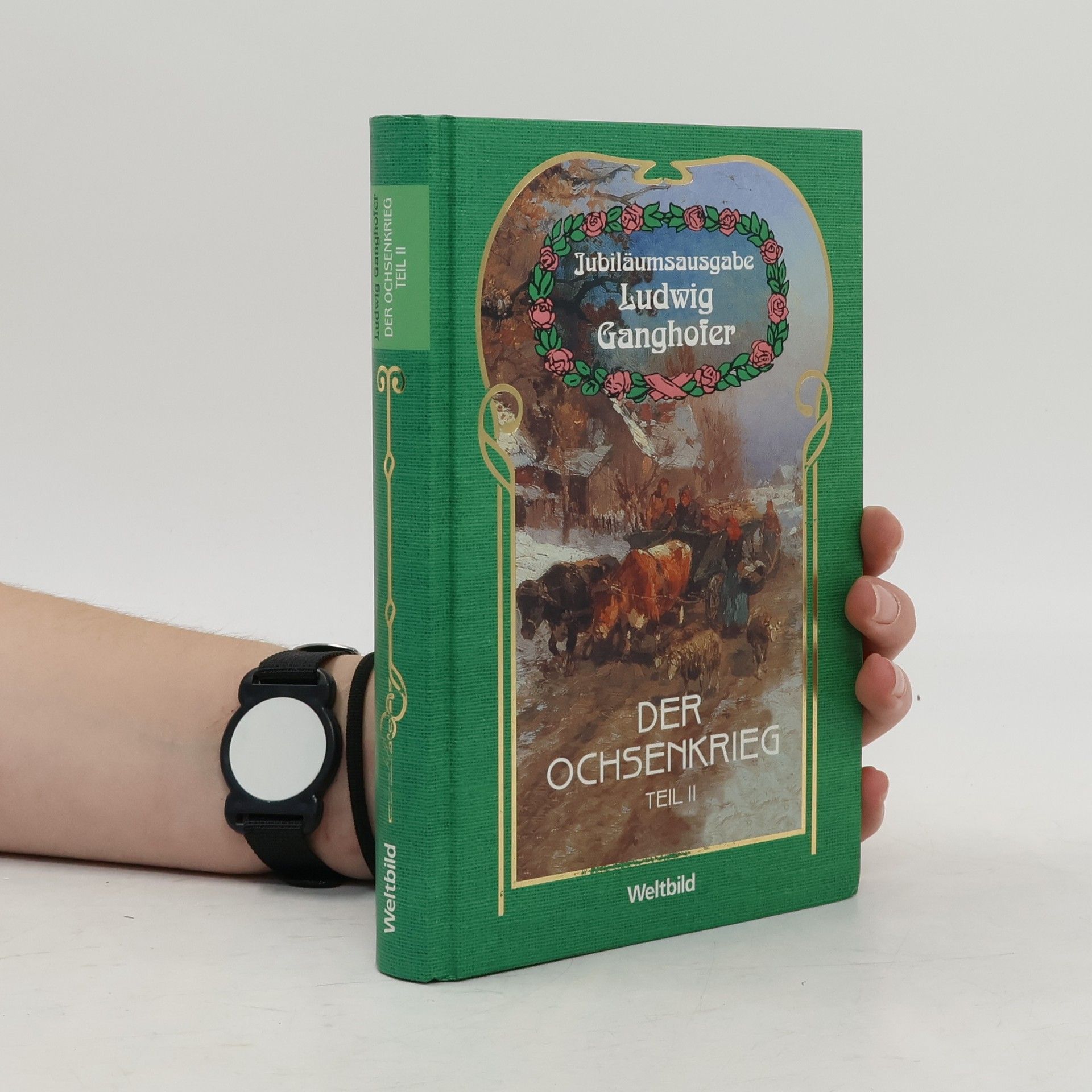 Ludwig Ganghofer Der Ochsenkrieg Teil II