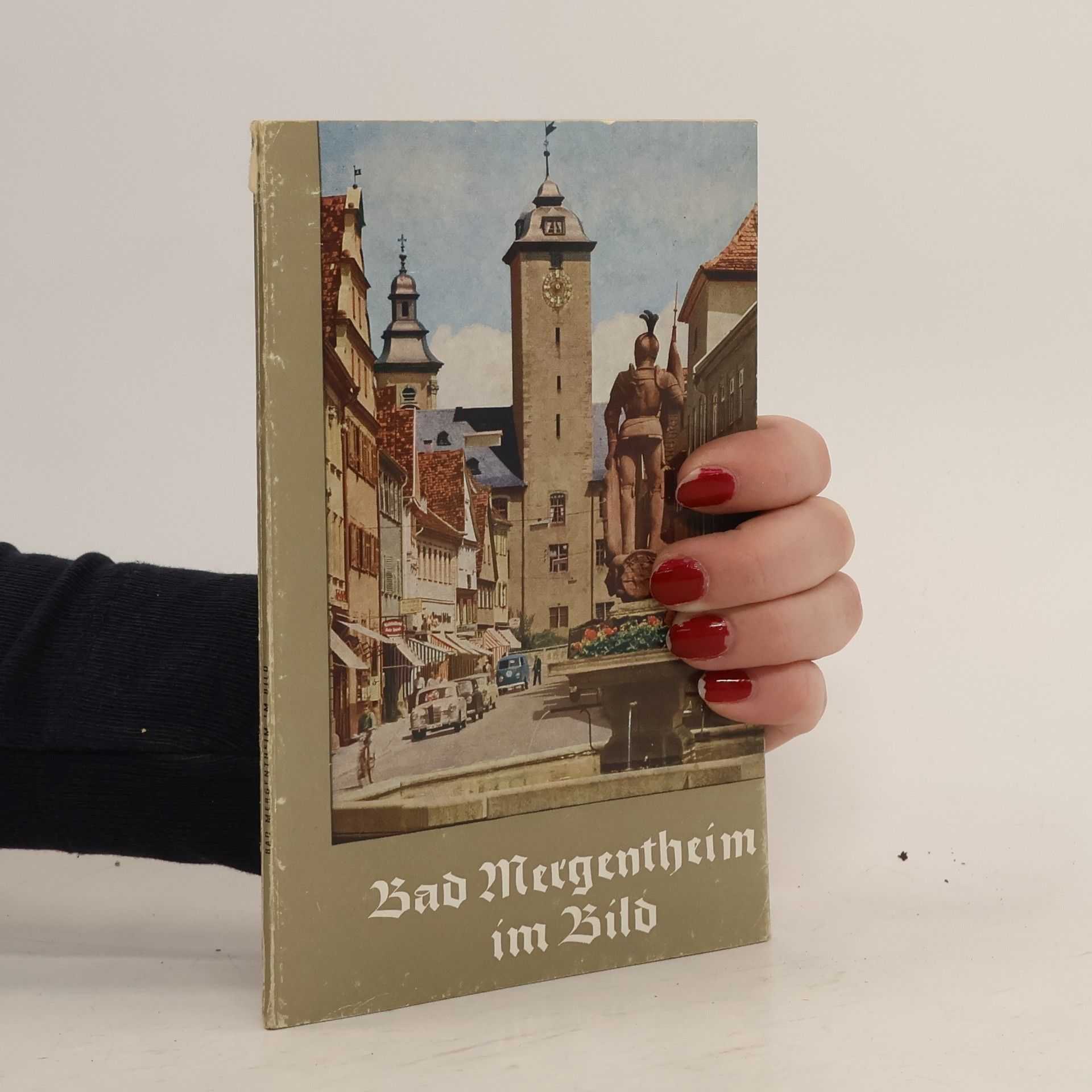 Collectif d'auteurs Bad Mergentheim im Bild