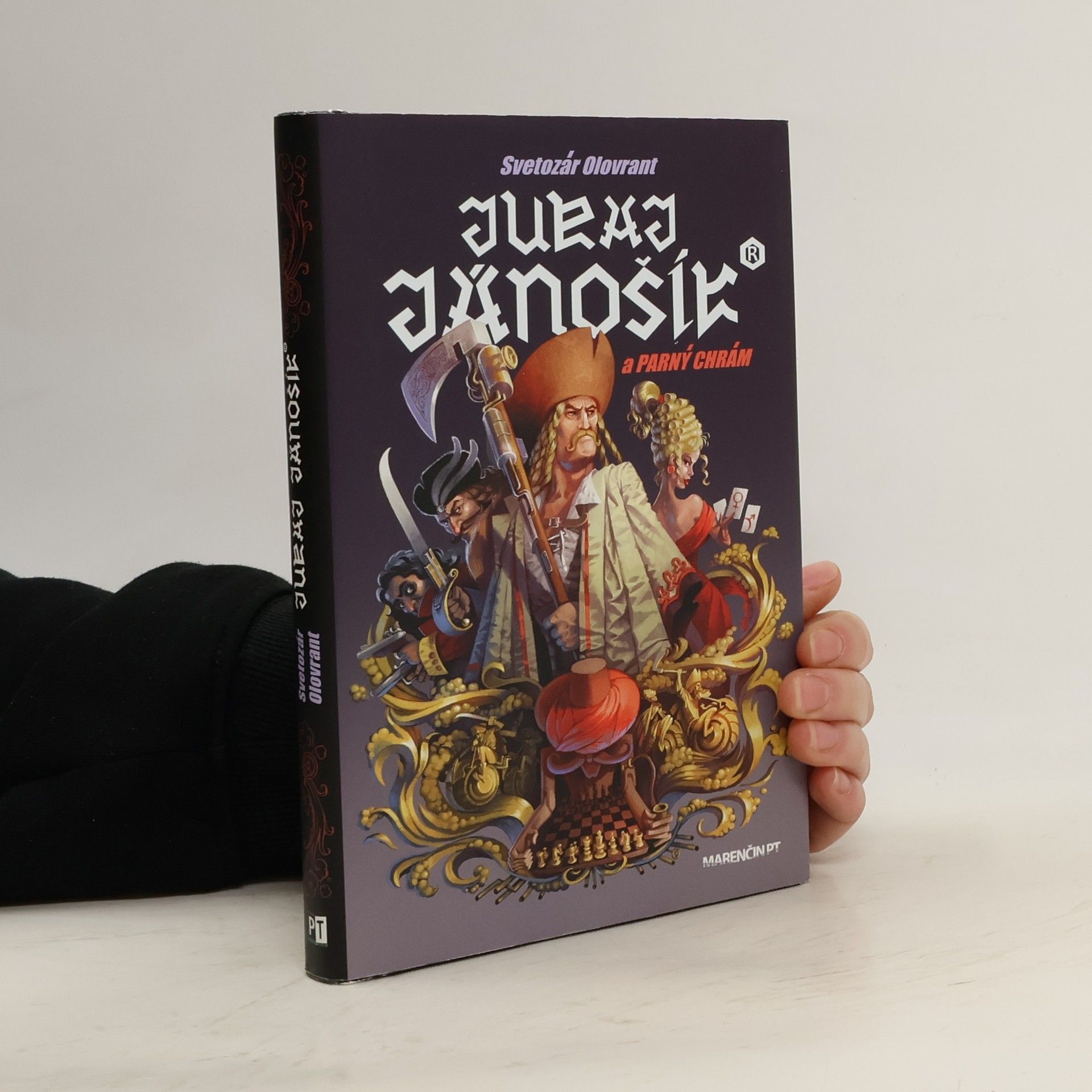 Svetozár Olovrant Juraj Jánošík a parný chrám